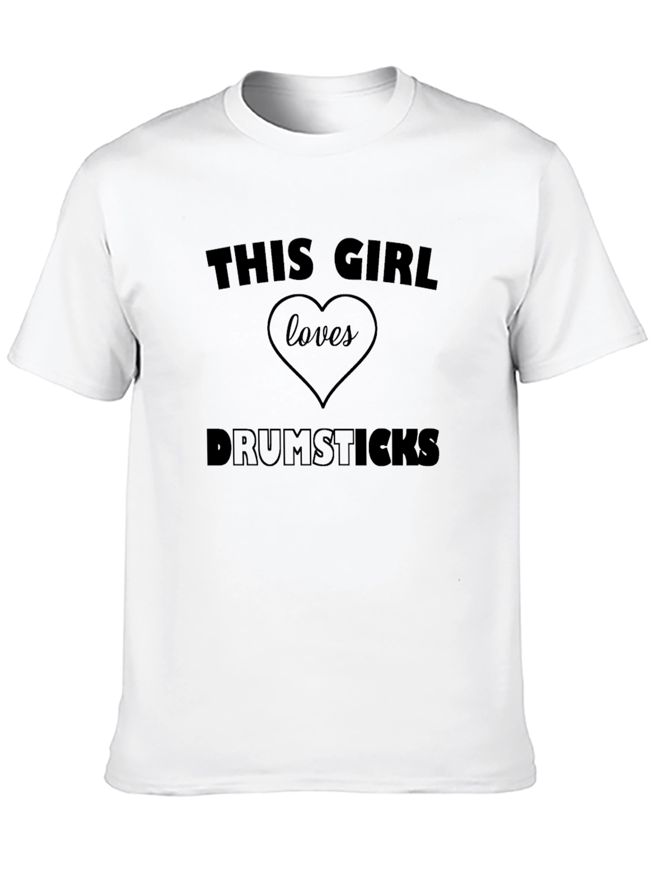This Girl Loves Drumsticks T-Shirt