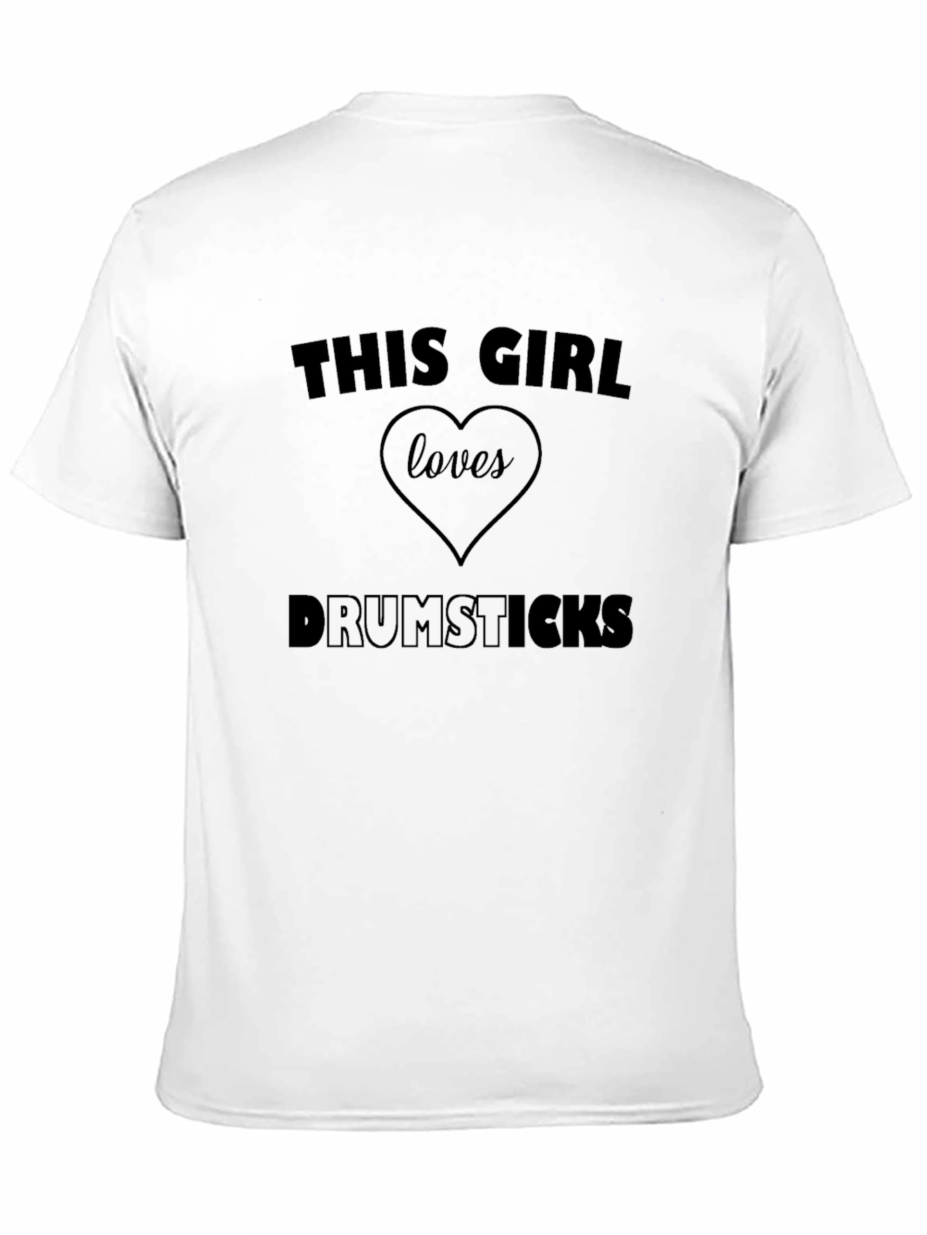 This Girl Loves Drumsticks T-Shirt