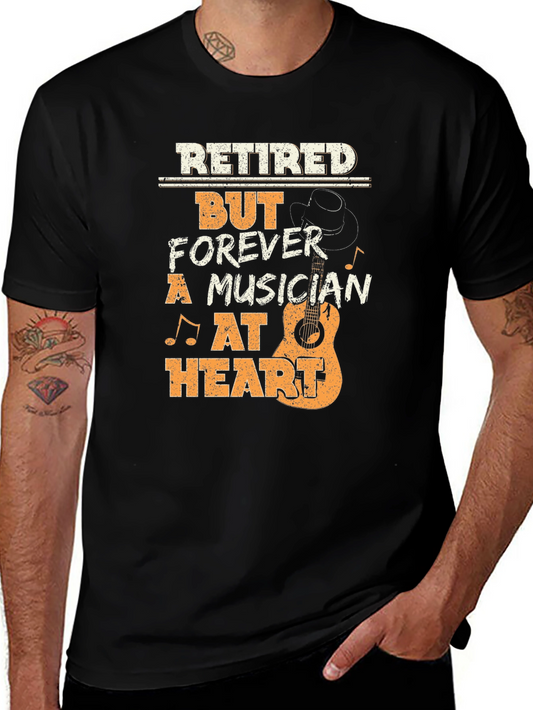 Retired Musician T-Shirt - Forever at Heart