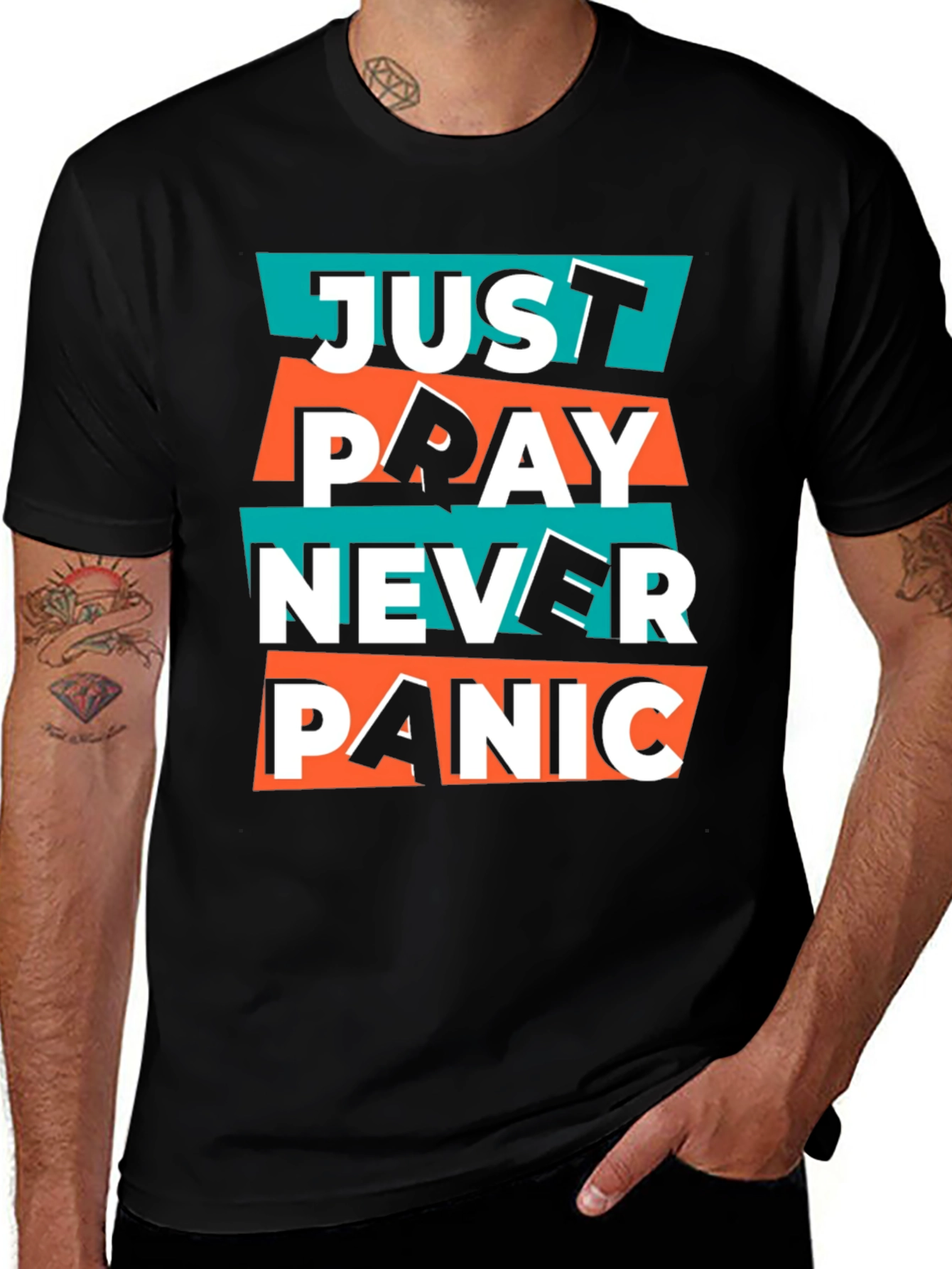 Just Pray Never Panic Graphic T-Shirt