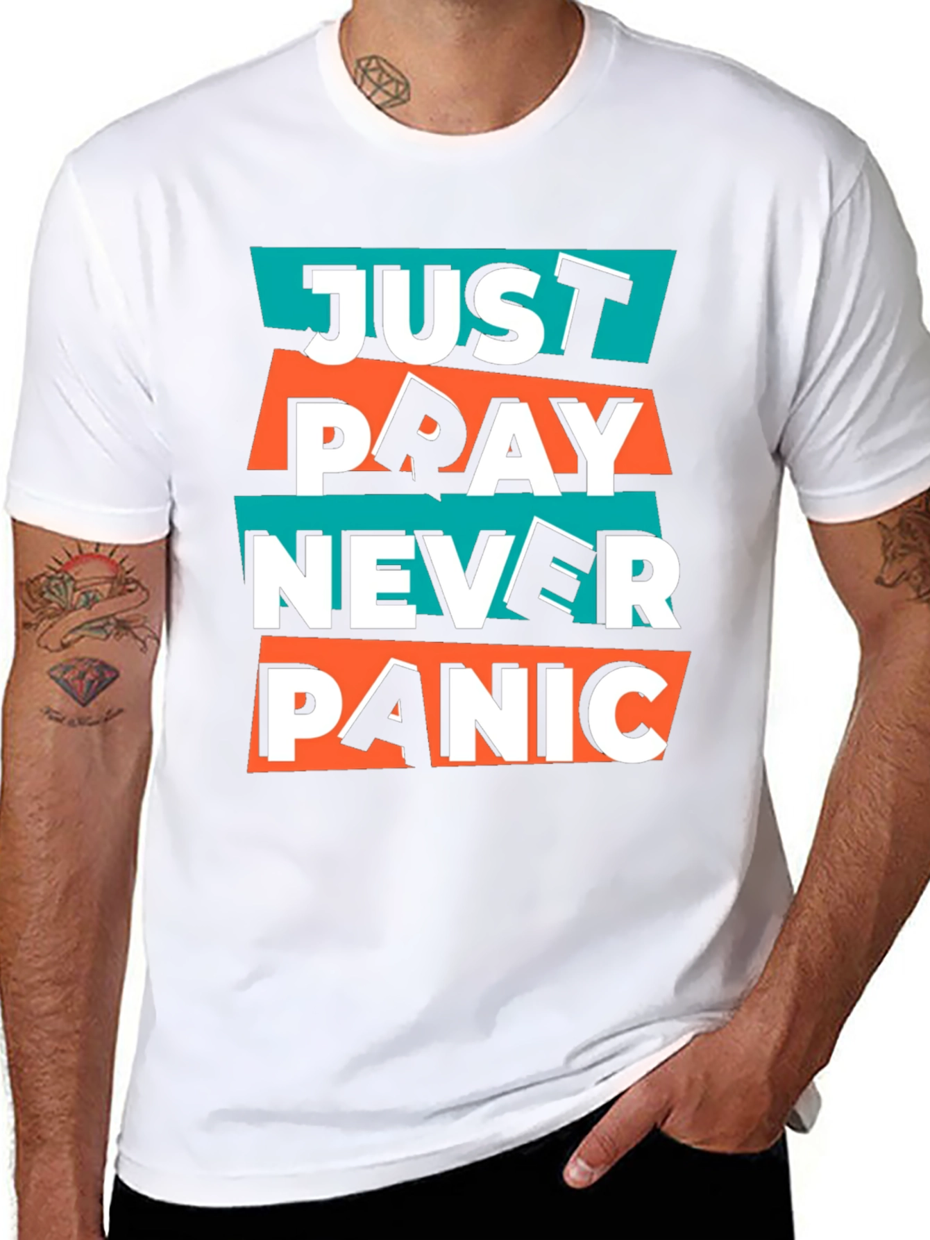 Just Pray Never Panic Graphic T-Shirt