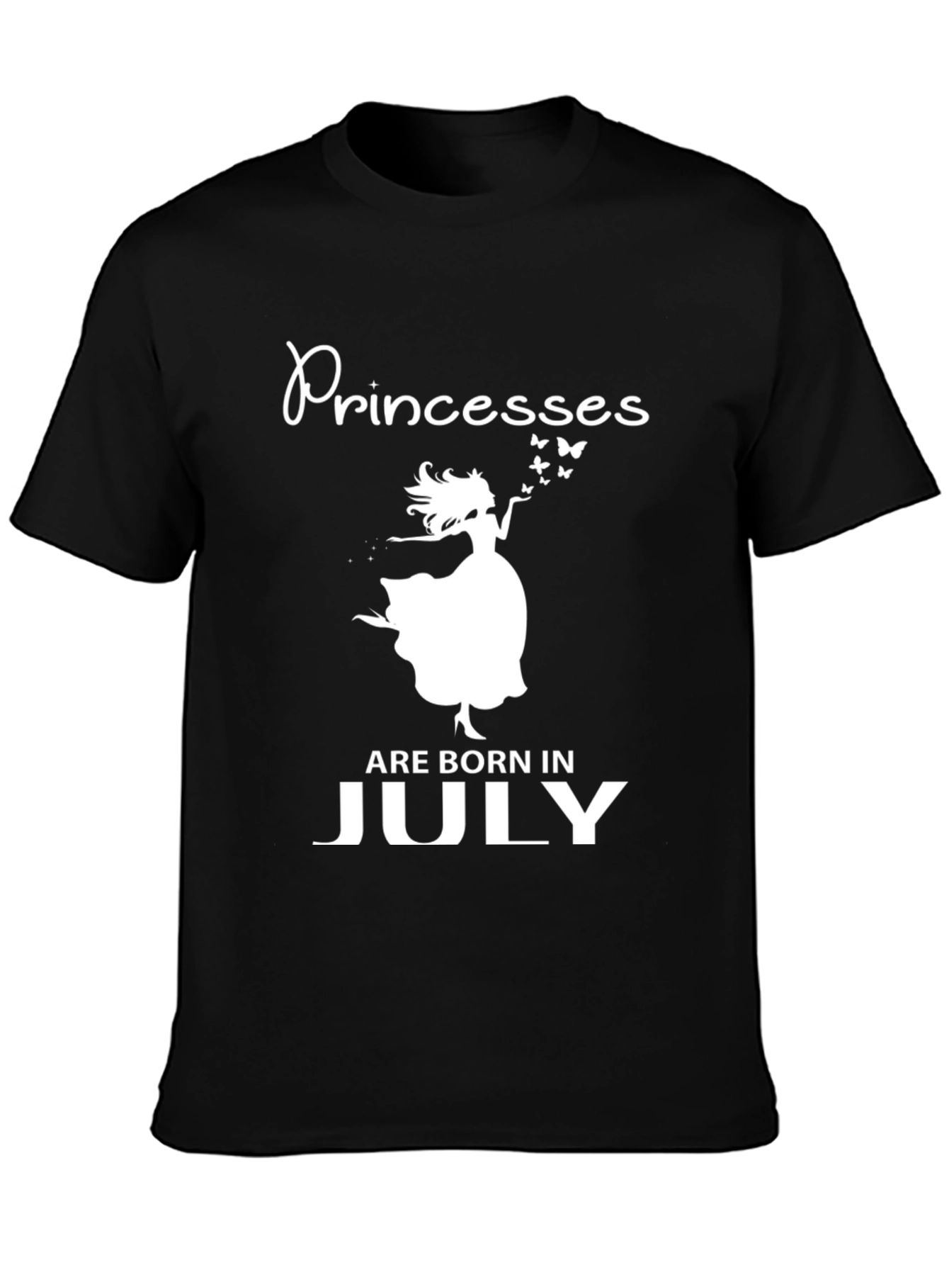 Princesses Are Born in July Black T-Shirt
