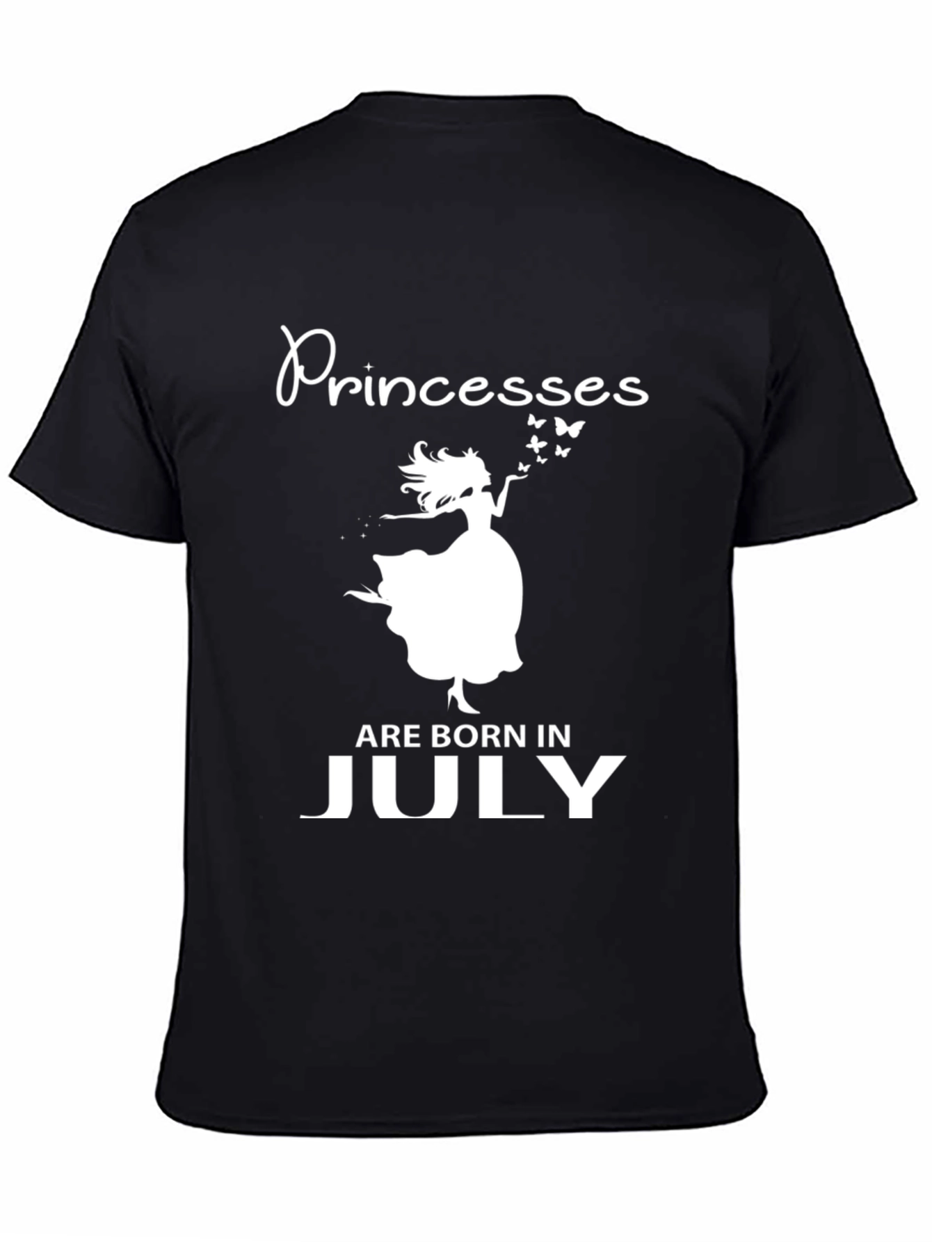 Princesses Are Born in July Black T-Shirt