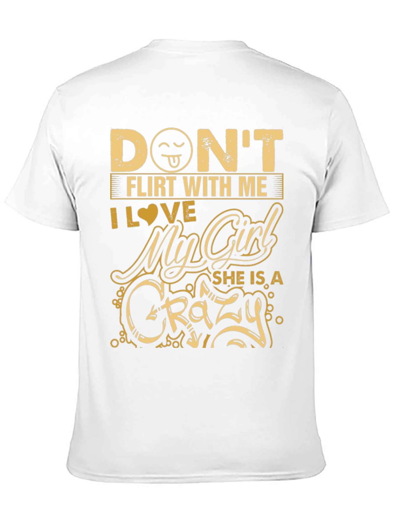 Dont Flirt With Me Crazy Girl Black T-Shirt