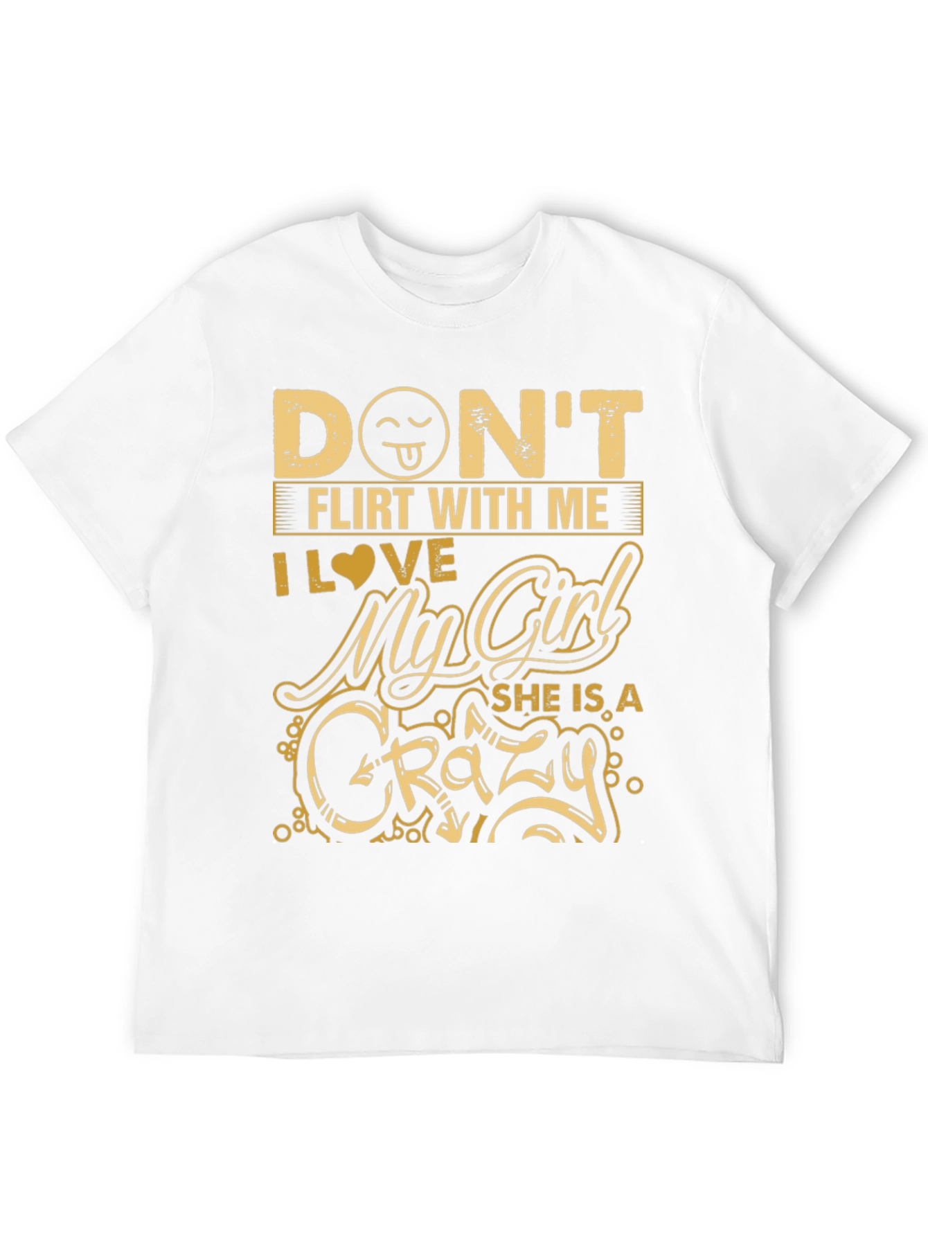 Dont Flirt With Me Crazy Girl Black T-Shirt