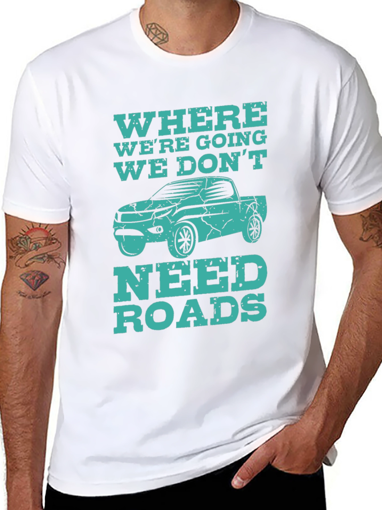 Off-Road Adventure T-Shirt - We Dont Need Roads