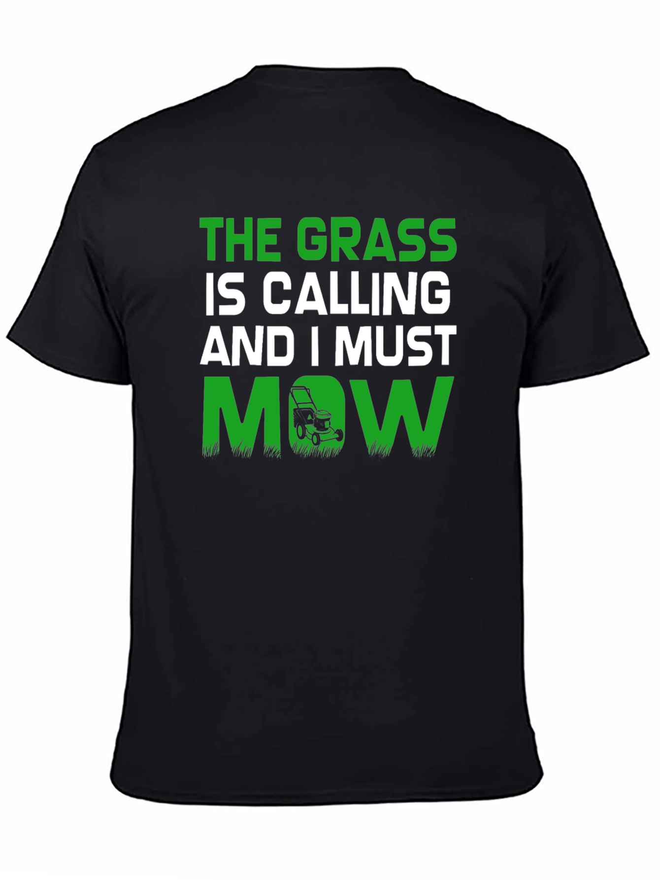 The Grass is Calling Funny Lawn Mowing T-Shirt