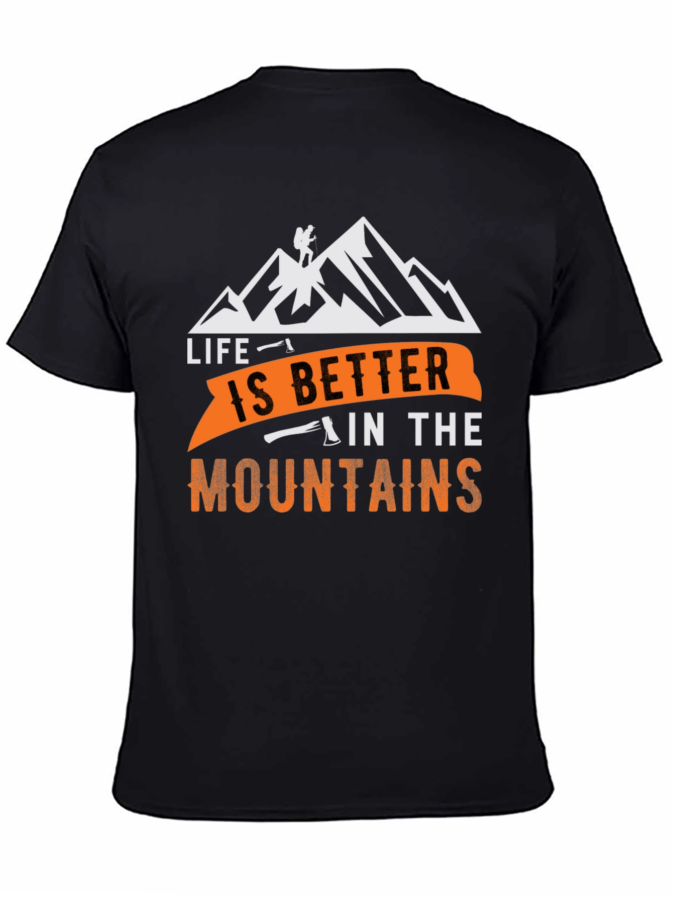 Life is Better in the Mountains Black T-Shirt
