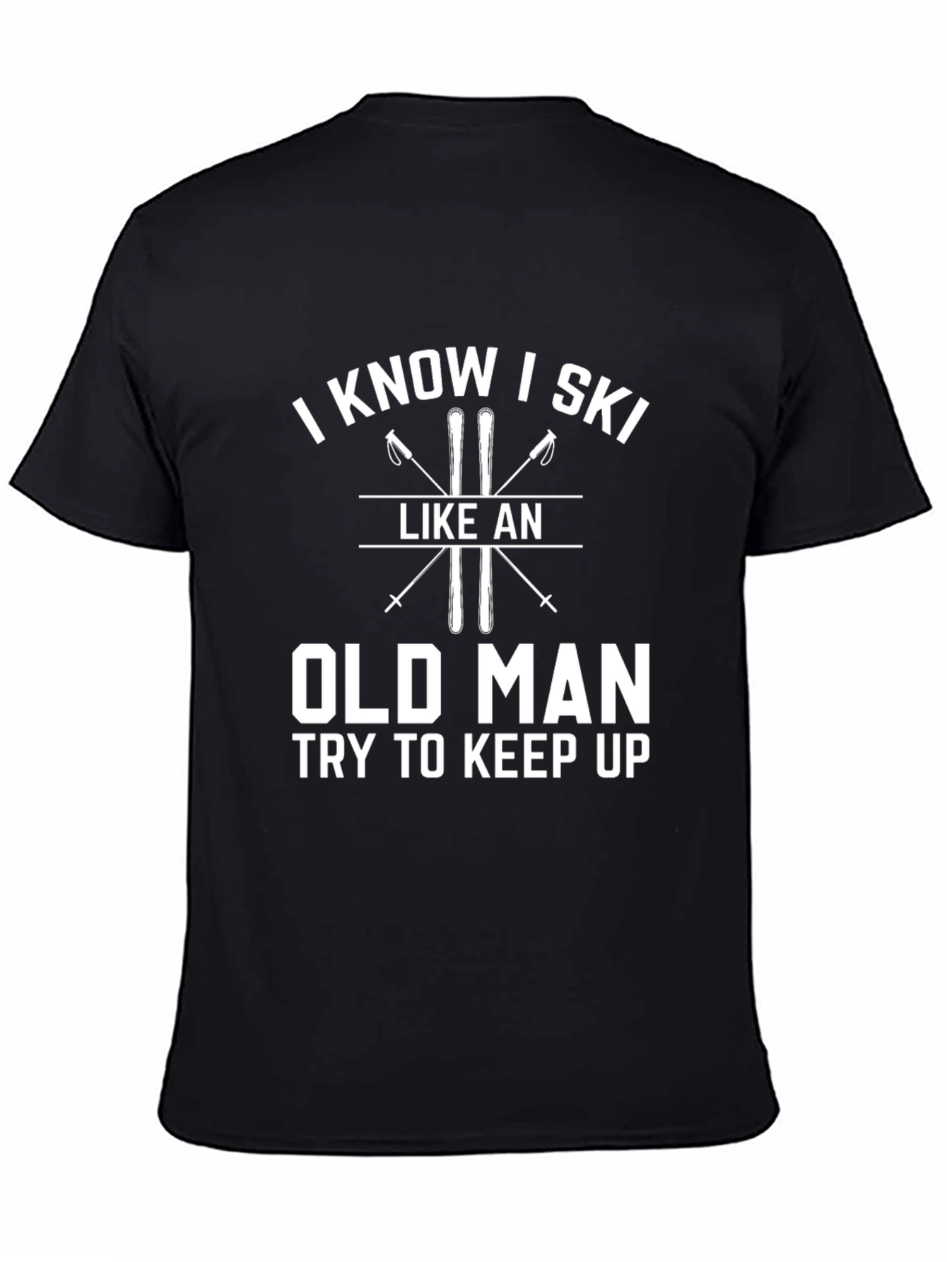 Funny Skiing T-Shirt - Old Man Humor
