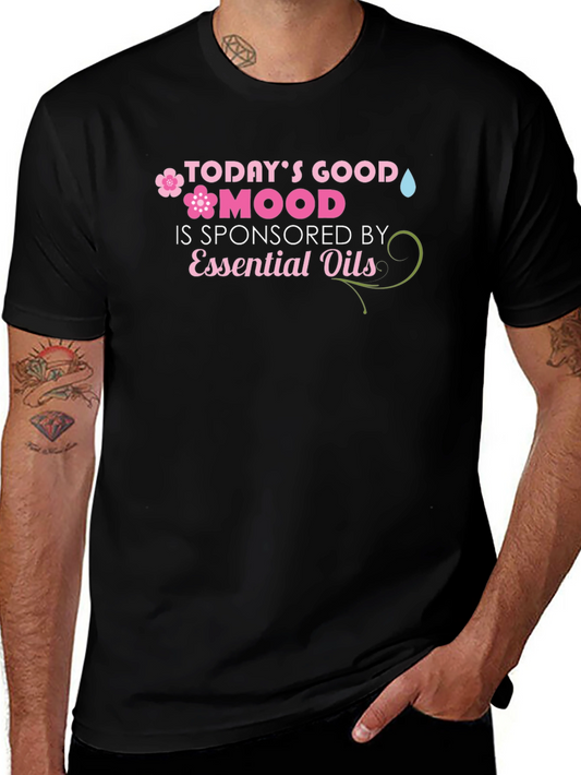 Todays Good Mood Essential Oils T-Shirt