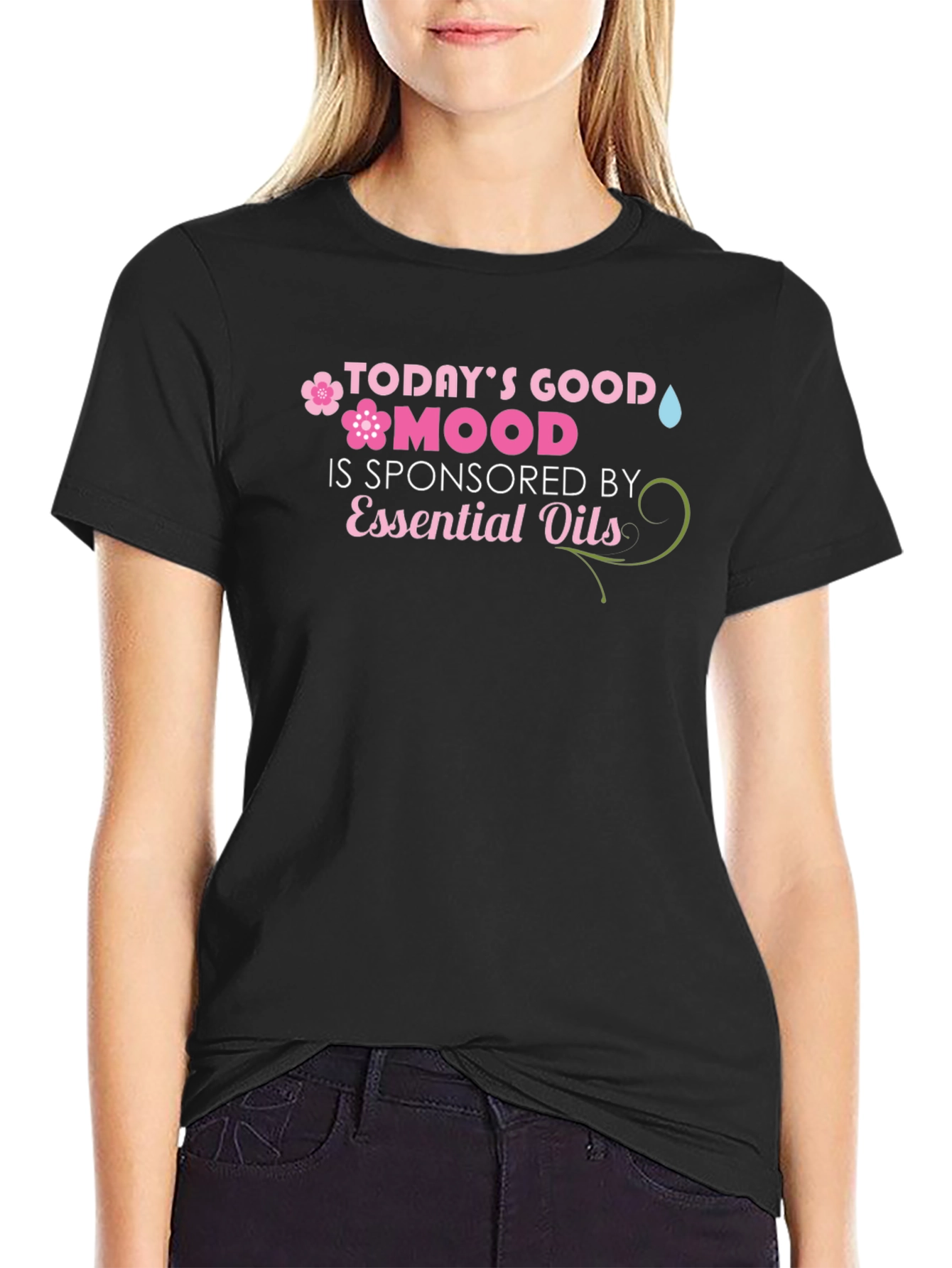 Todays Good Mood Essential Oils T-Shirt