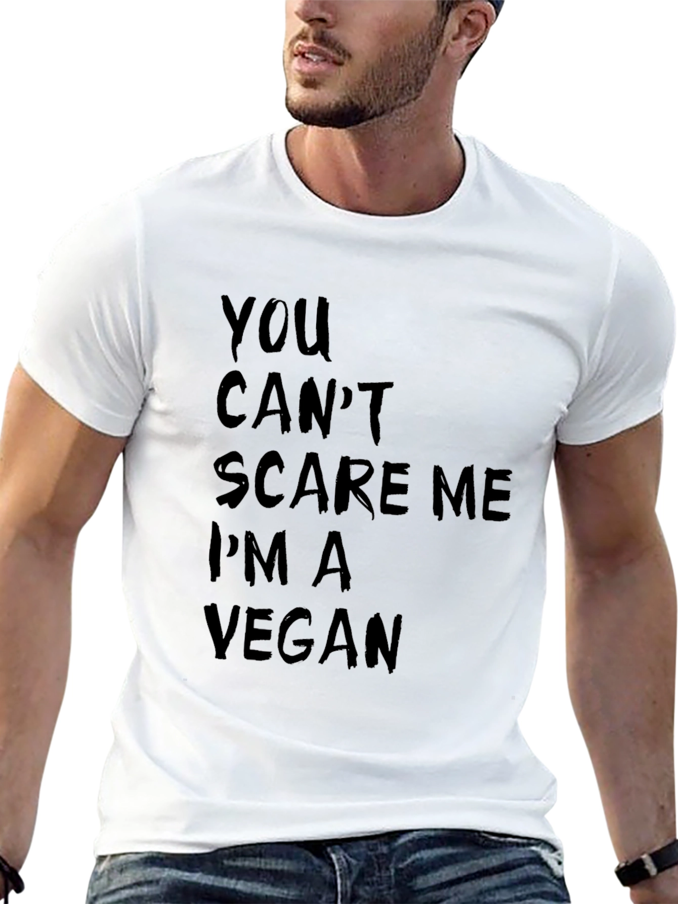 Vegan Humor Graphic Tee: You Cant Scare Me