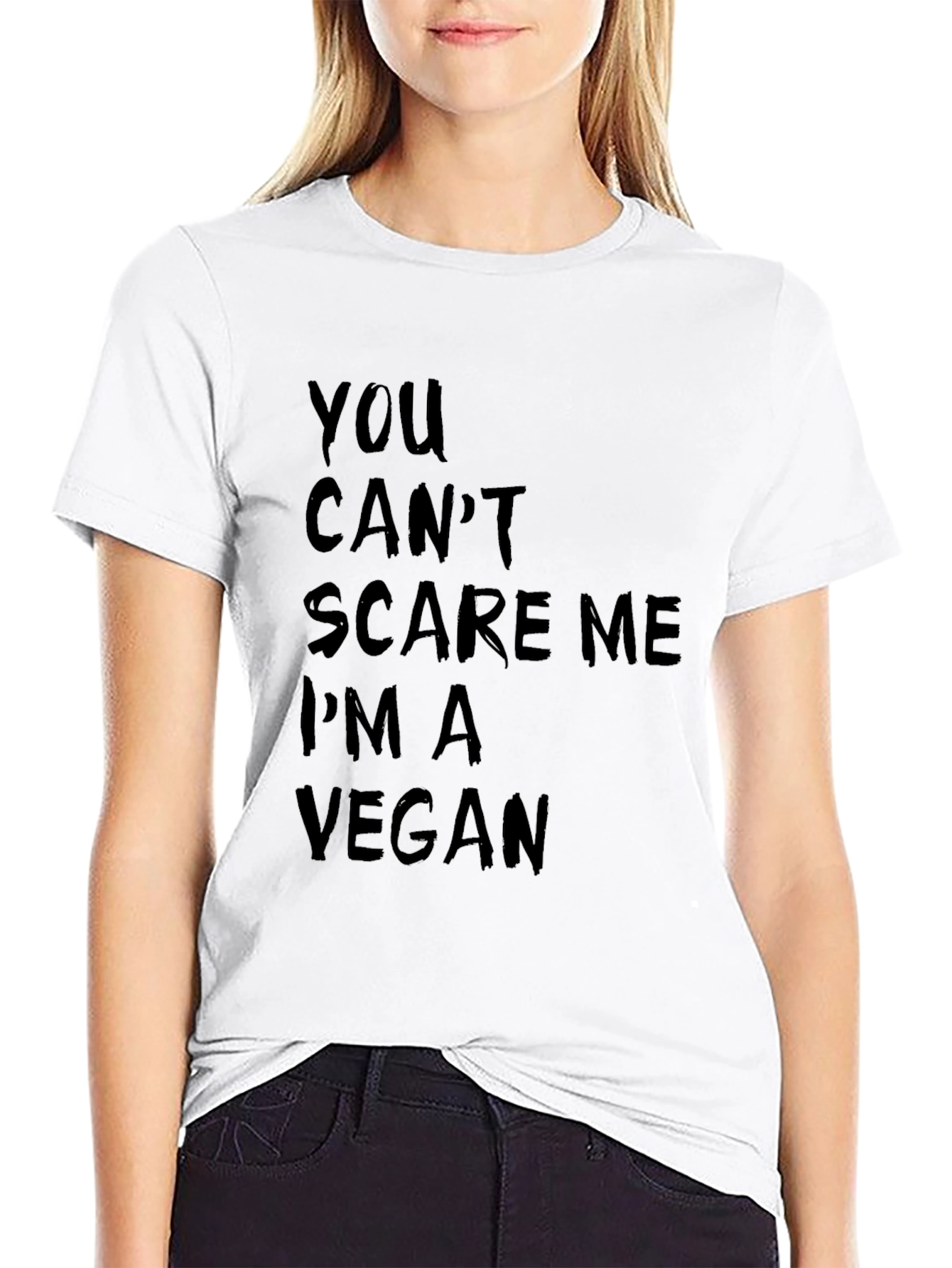Vegan Humor Graphic Tee: You Cant Scare Me