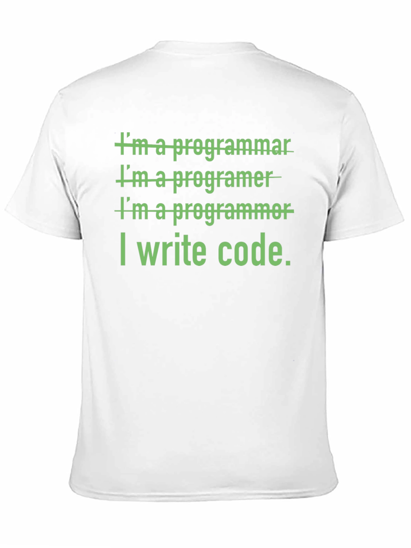 I Write Code T-Shirt - Programmer Humor