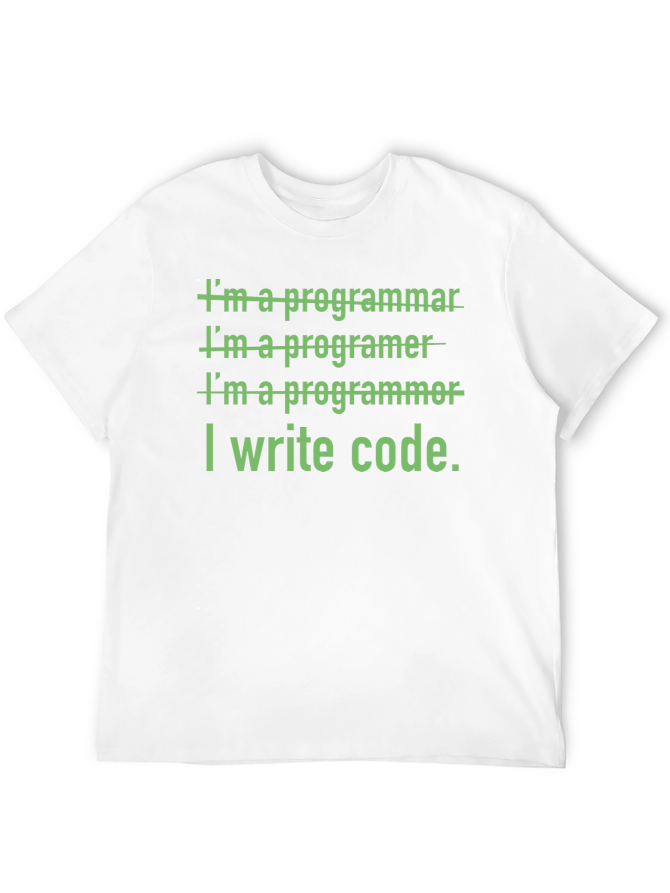 I Write Code T-Shirt - Programmer Humor
