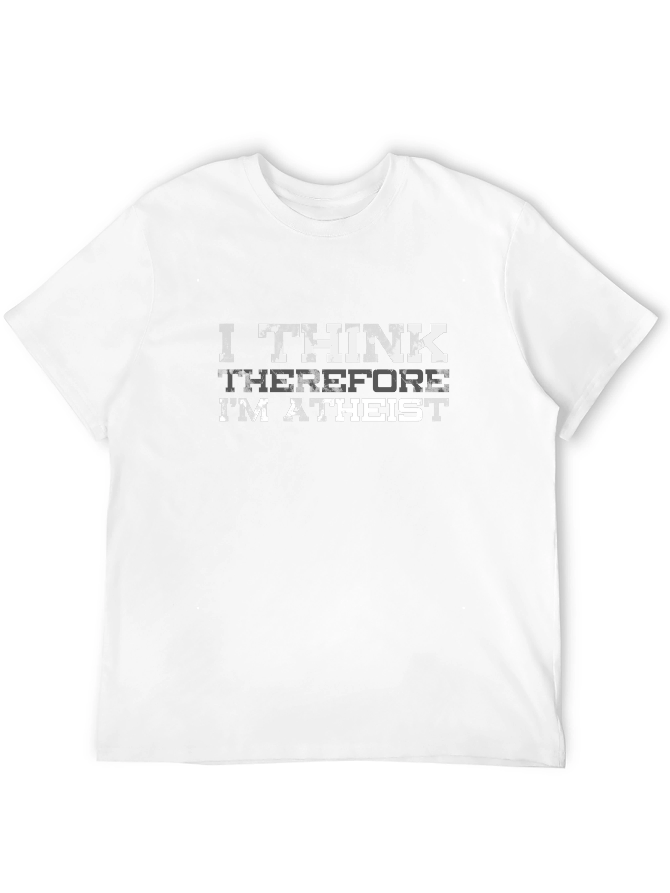 I Think Therefore Im Atheist Graphic T-Shirt