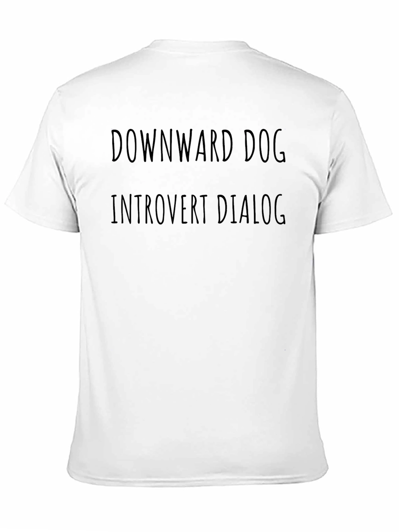 Downward Dog Introvert Dialogue T-Shirt