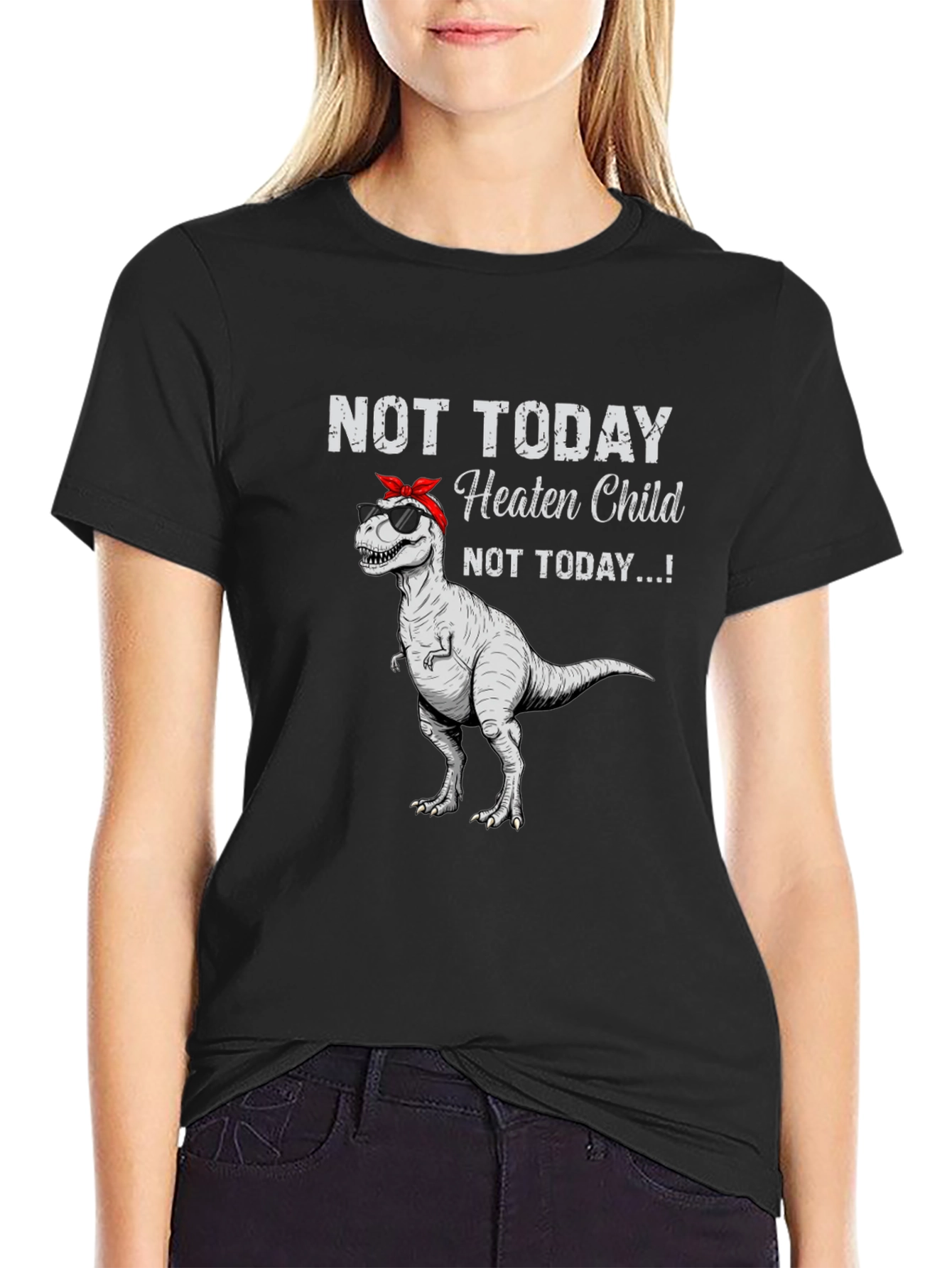 Not Today Heaten Child Graphic T-Shirt