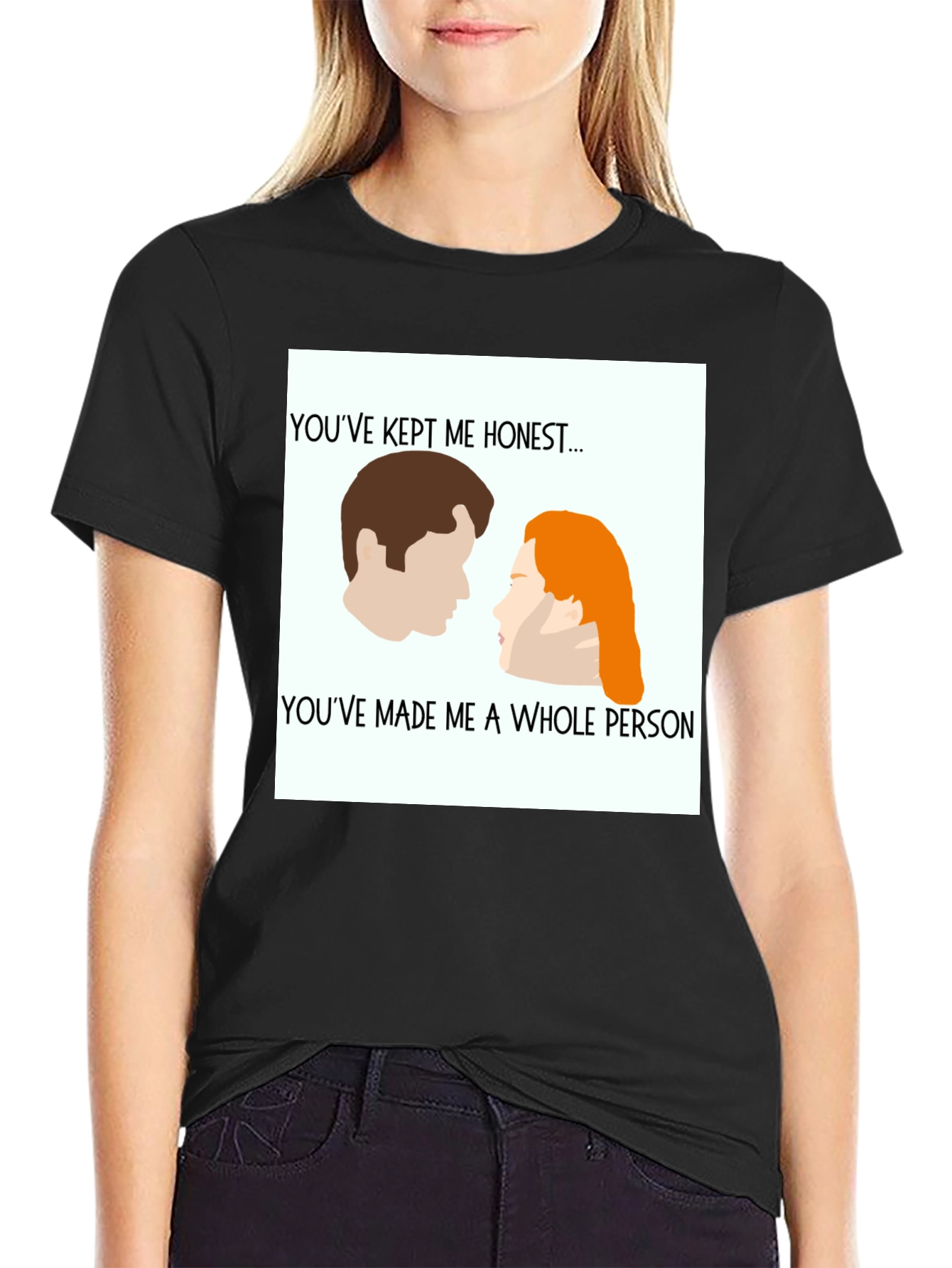 Youve Kept Me Honest T-Shirt