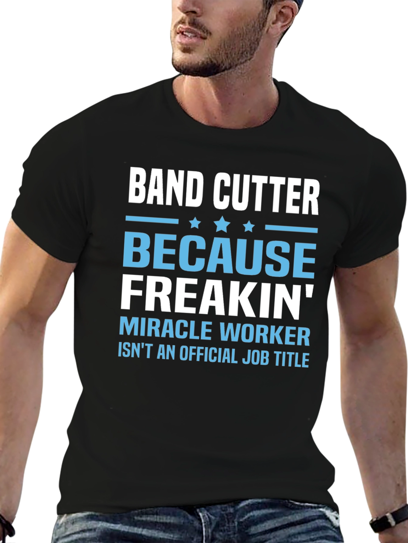 Band Cutter Funny Job Title T-Shirt