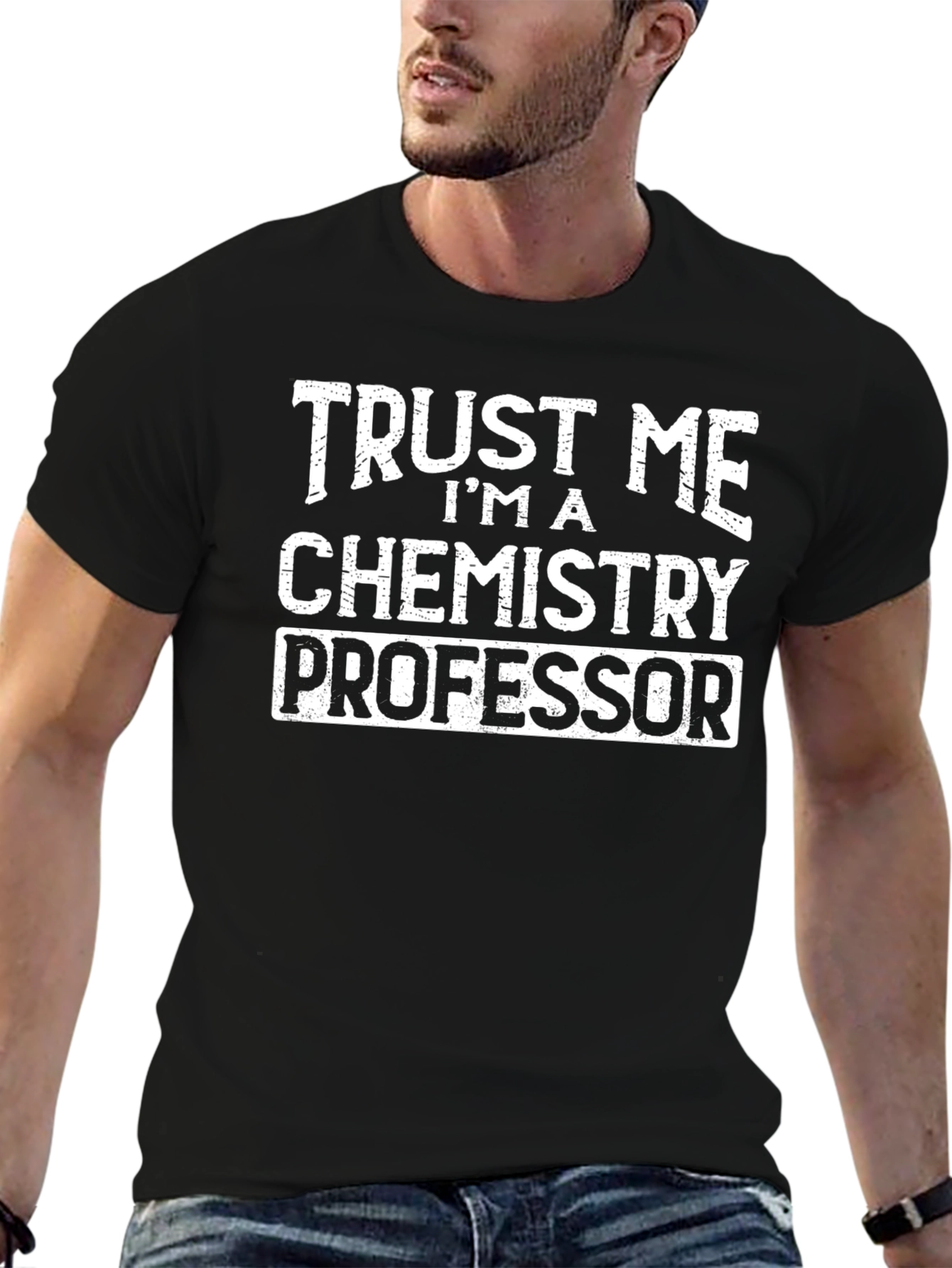 Trust Me Chemistry Professor Graphic Tee