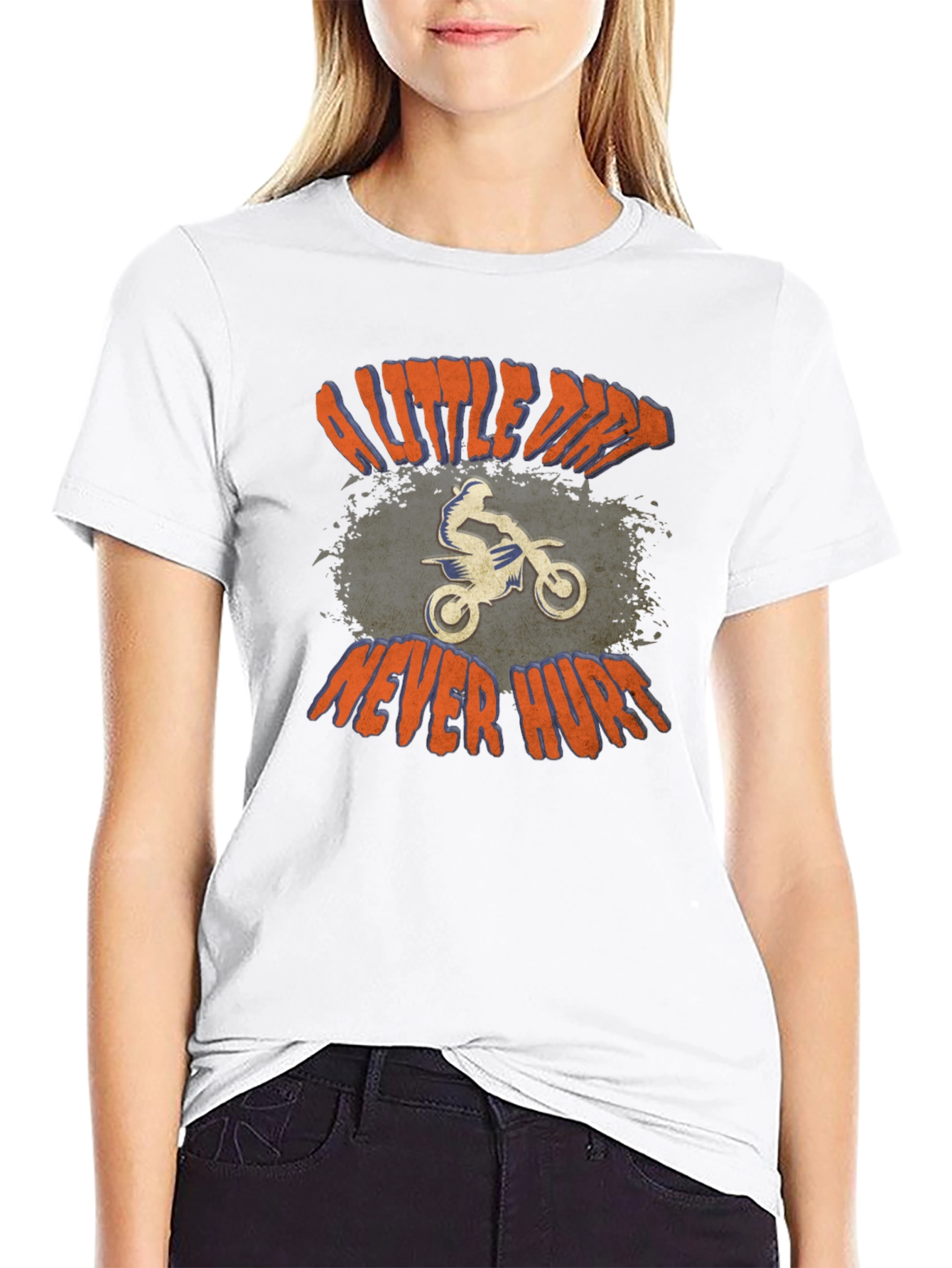 Dirt Bike T-Shirt - A Little Dirt Never Hurt