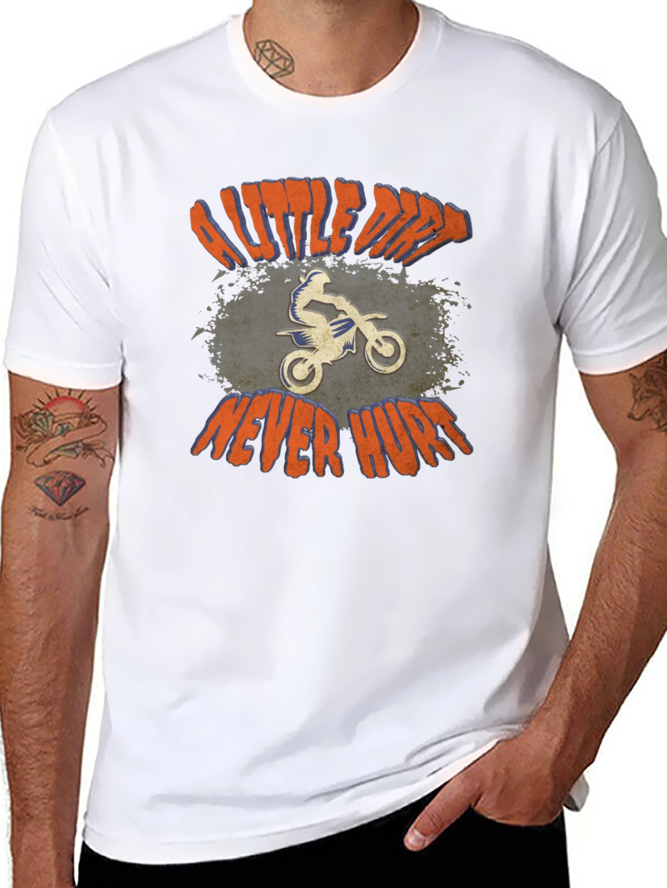 Dirt Bike T-Shirt - A Little Dirt Never Hurt