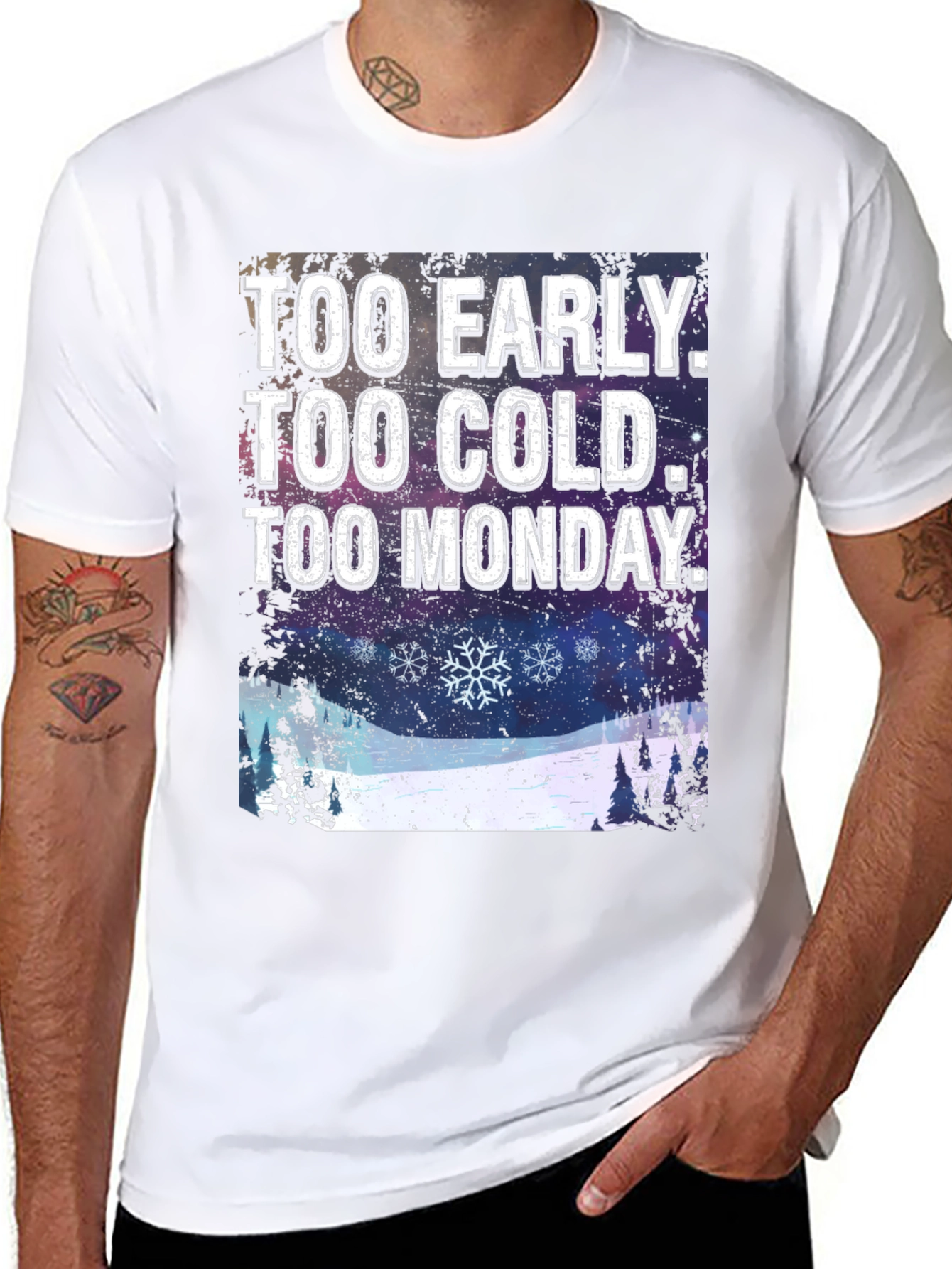 Too Early Too Cold Too Monday Graphic T-Shirt