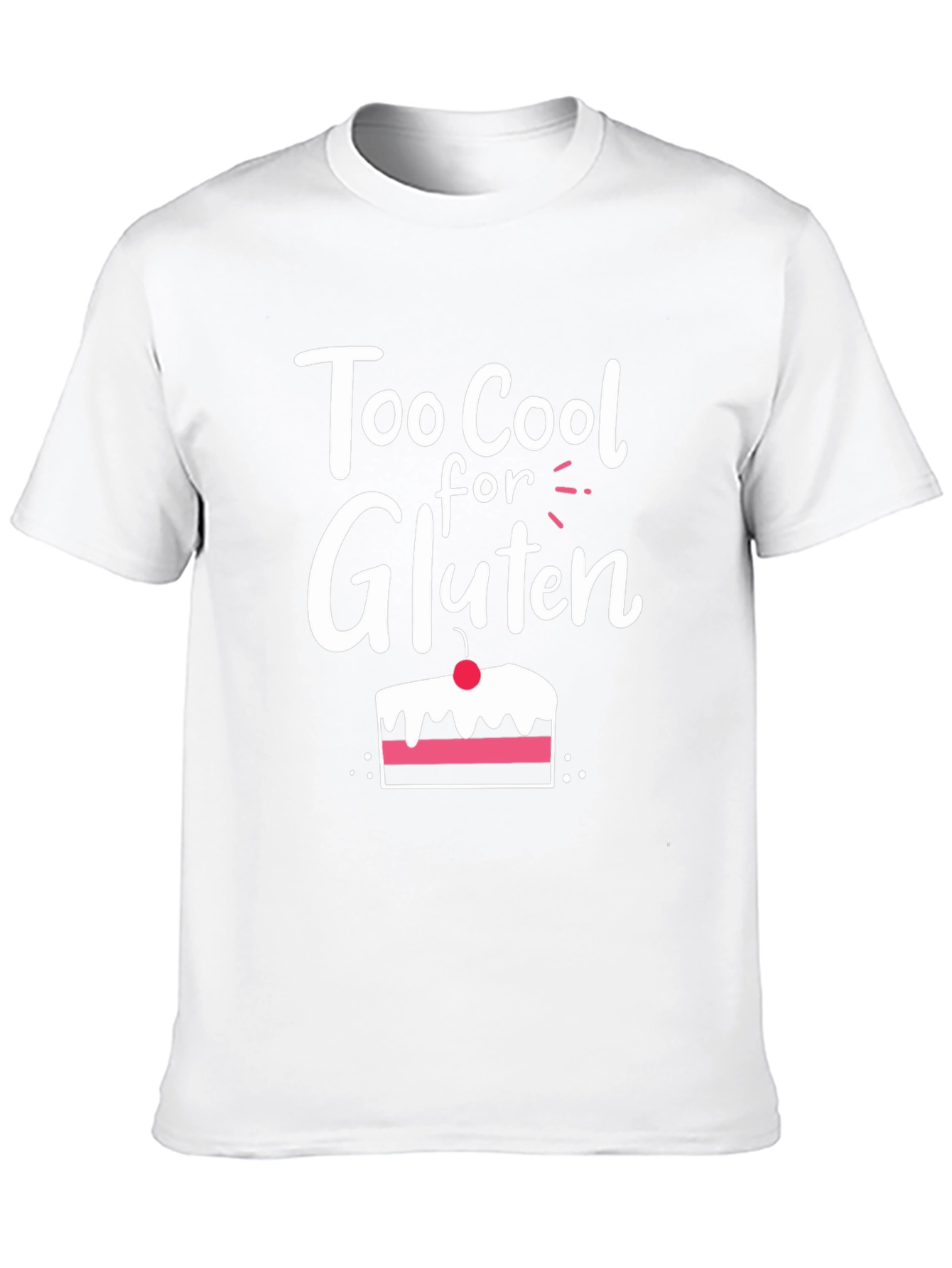 Too Cool for Gluten T-Shirt