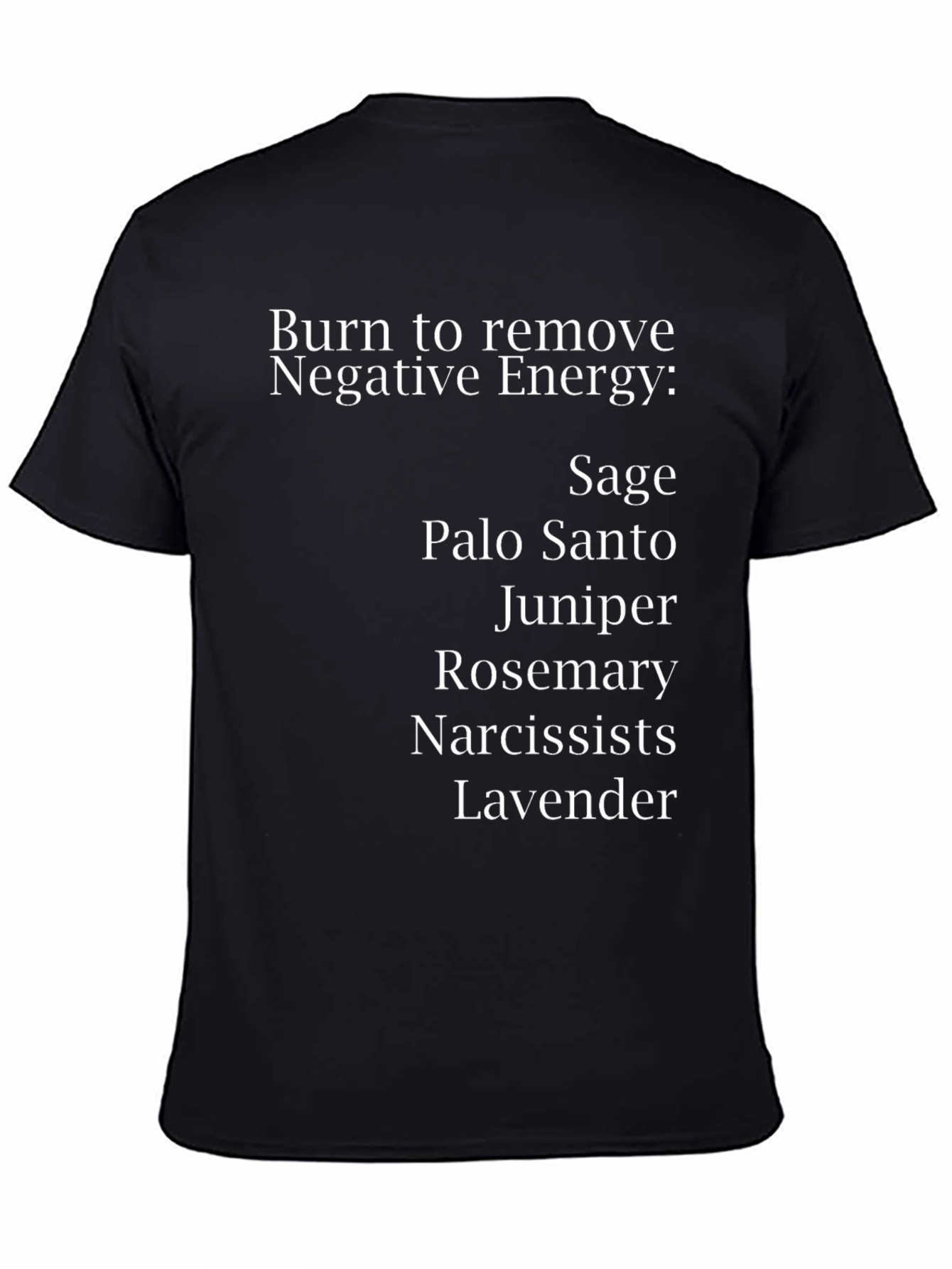 Burn Negative Energy T-Shirt