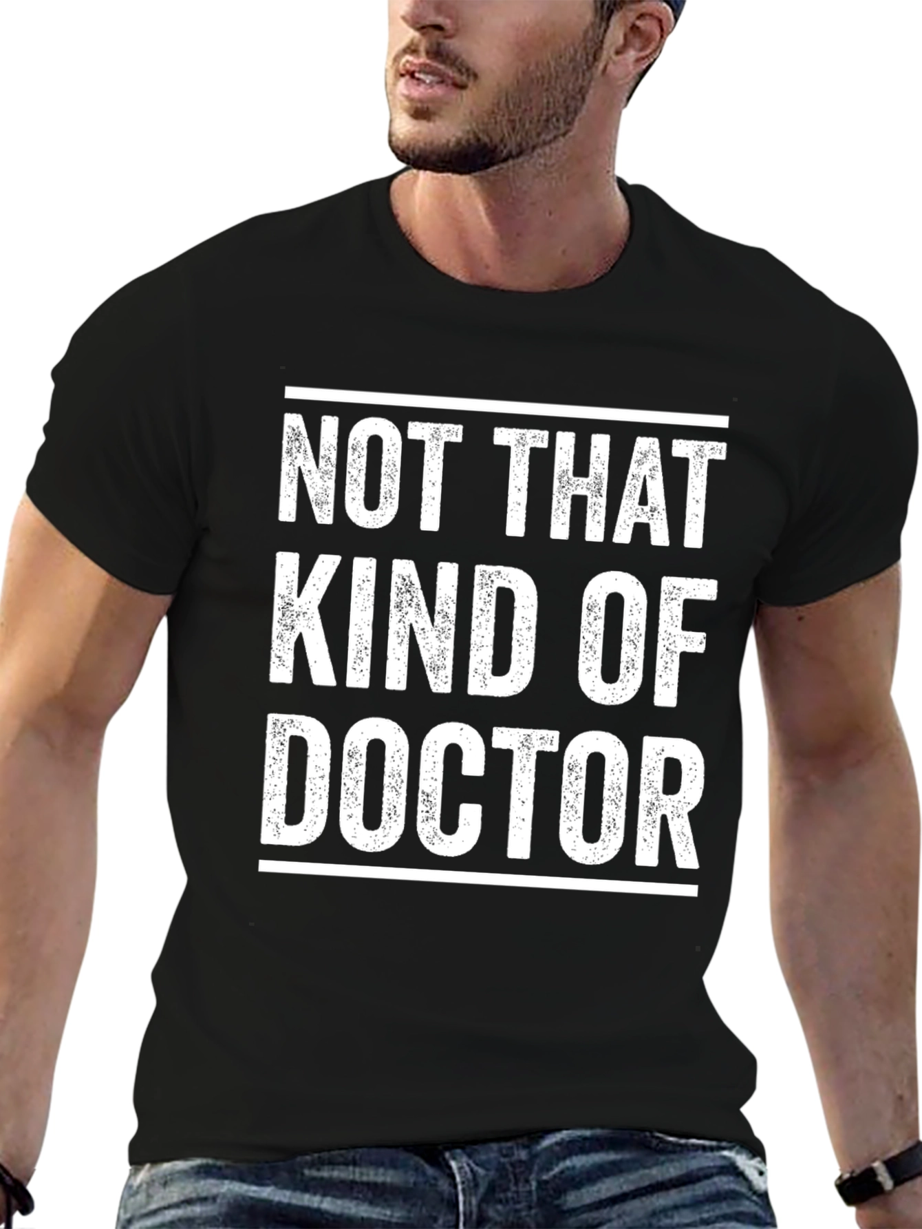 Not That Kind of Doctor Graphic Tee