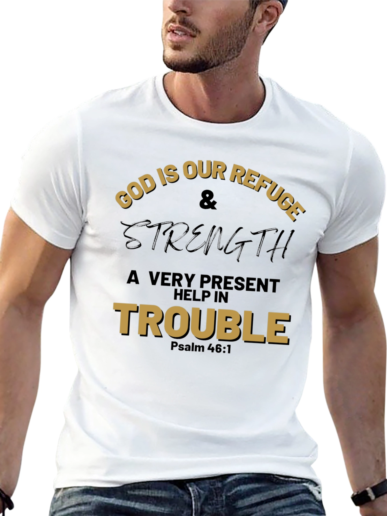 God Is Our Refuge Graphic T-Shirt