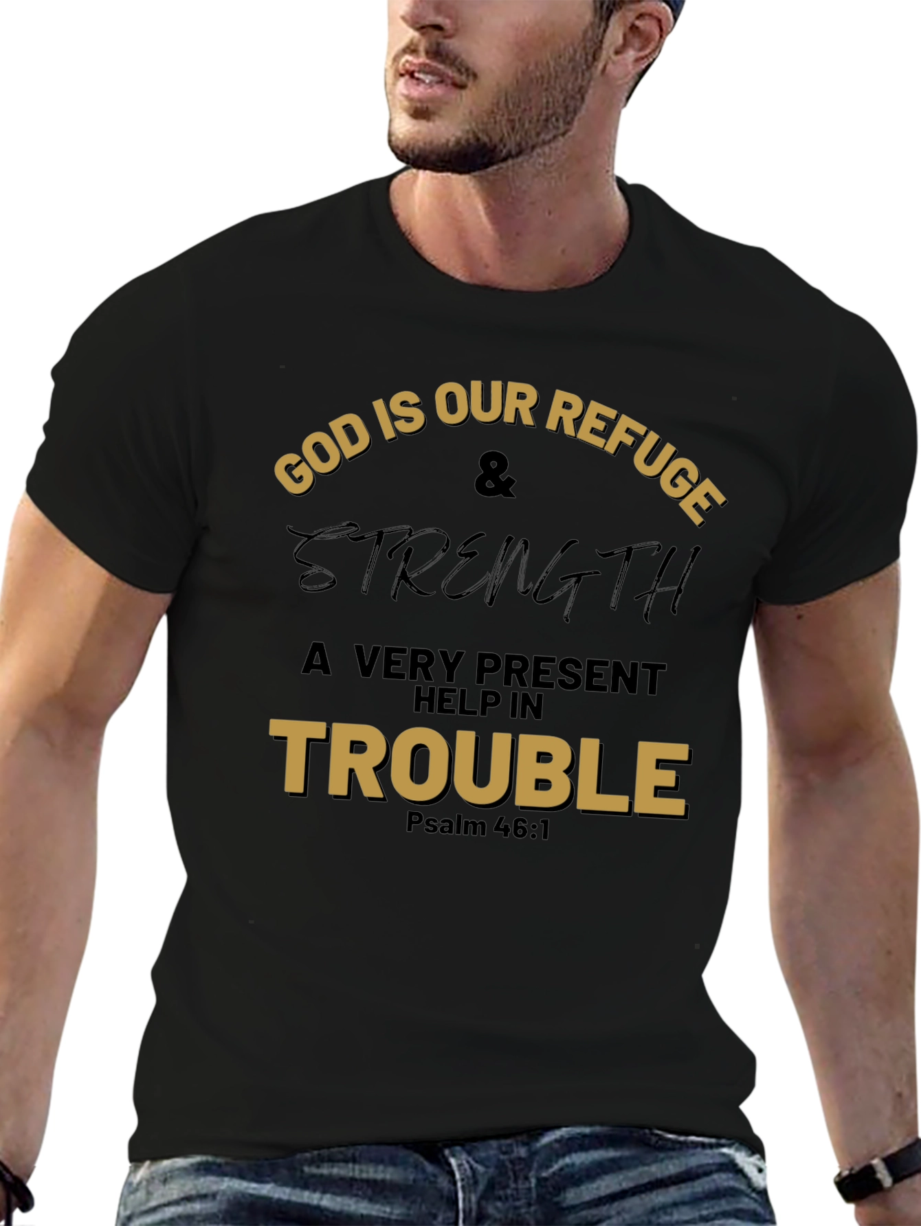 God Is Our Refuge Graphic T-Shirt