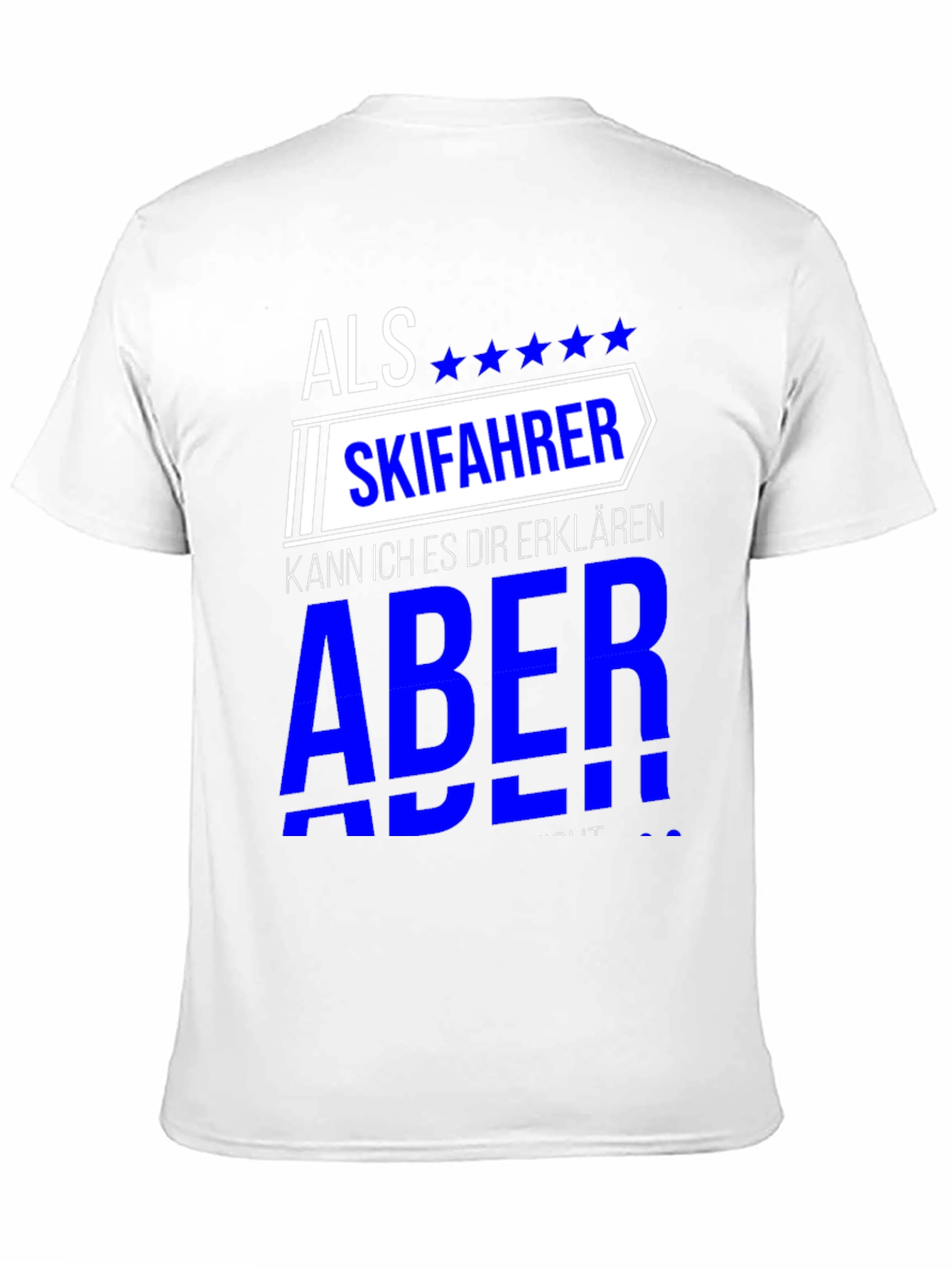 Als Skifahrer T-Shirt - Skiing Enthusiast Tee