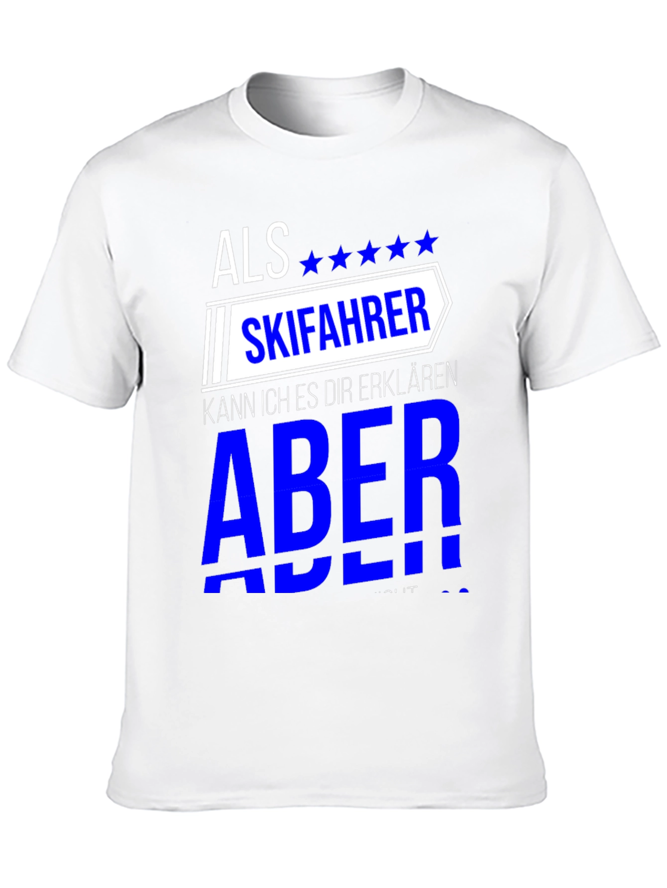 Als Skifahrer T-Shirt - Skiing Enthusiast Tee