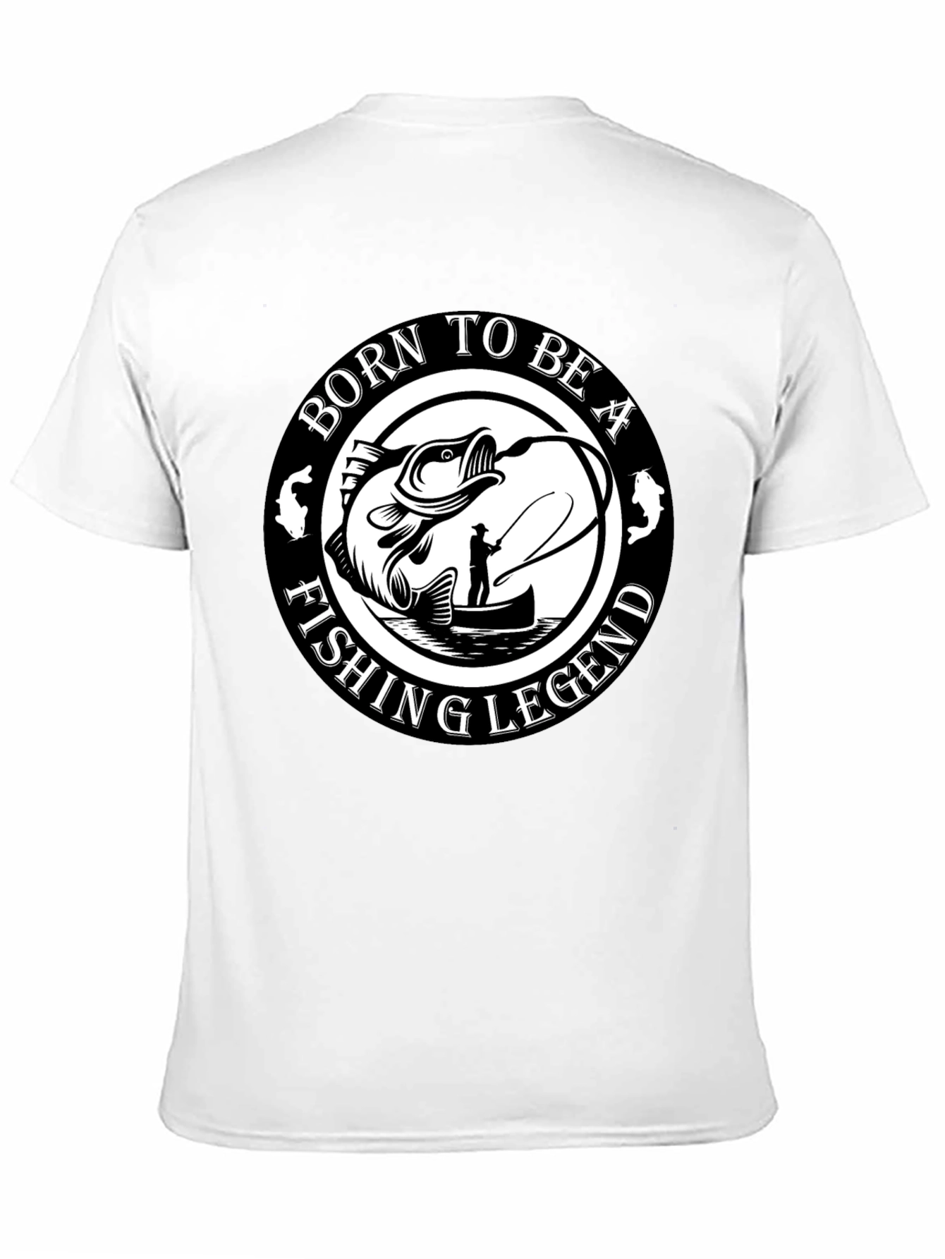 Born To Be A Fishing Legend Black T-Shirt