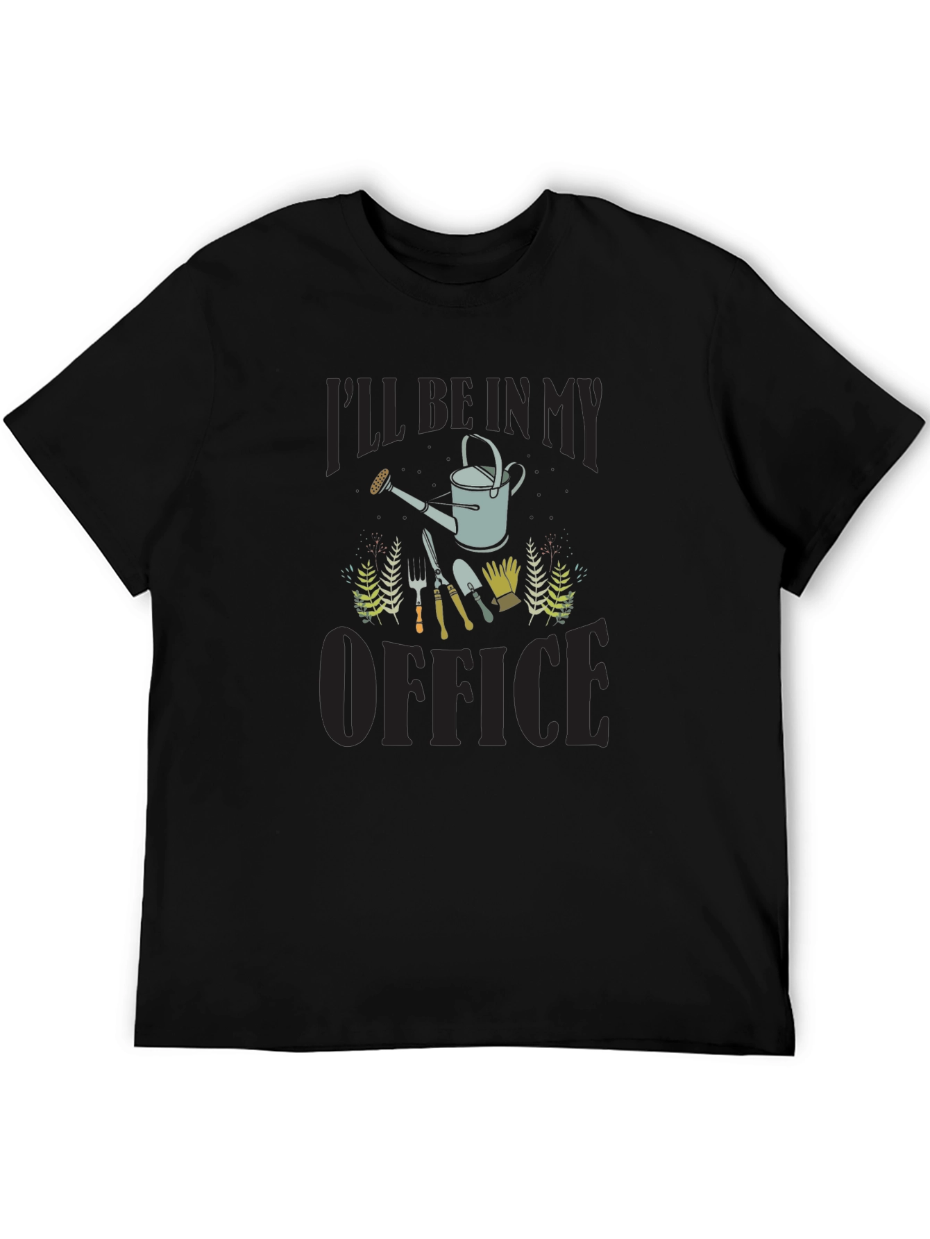 Gardening Office T-Shirt