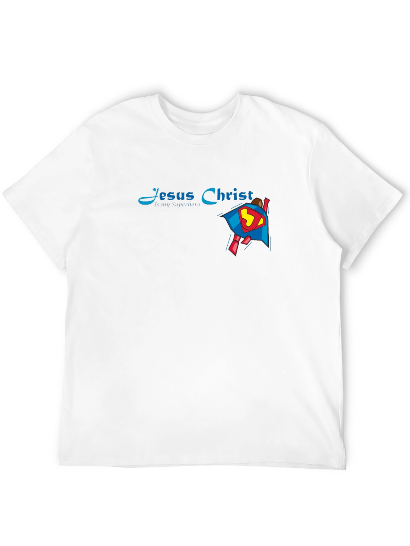 Jesus Christ My Superhero Graphic T-Shirt