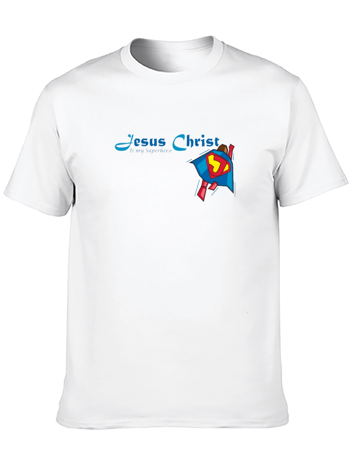 Jesus Christ My Superhero Graphic T-Shirt