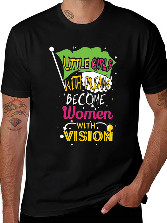 Empowering Womens T-Shirt - Little Girls with Dreams