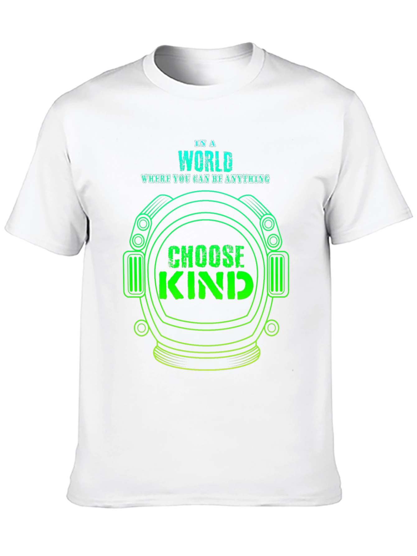 Choose Kind T-Shirt - Astronaut Helmet Design