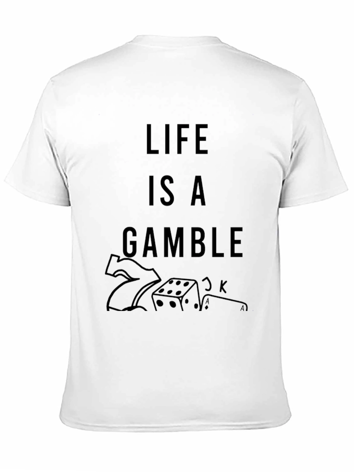 Life Is A Gamble Graphic Tee - Black T-Shirt