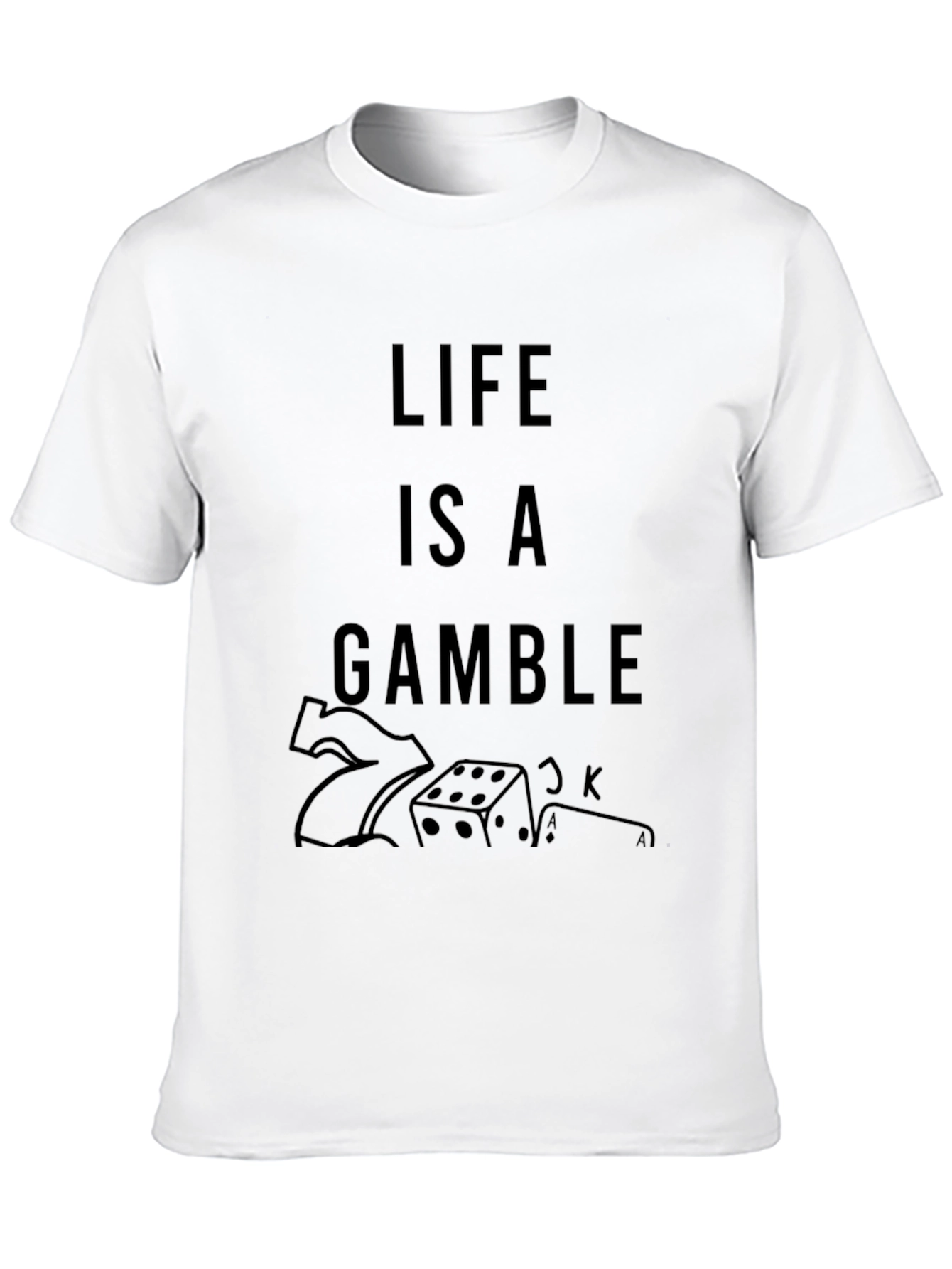 Life Is A Gamble Graphic Tee - Black T-Shirt