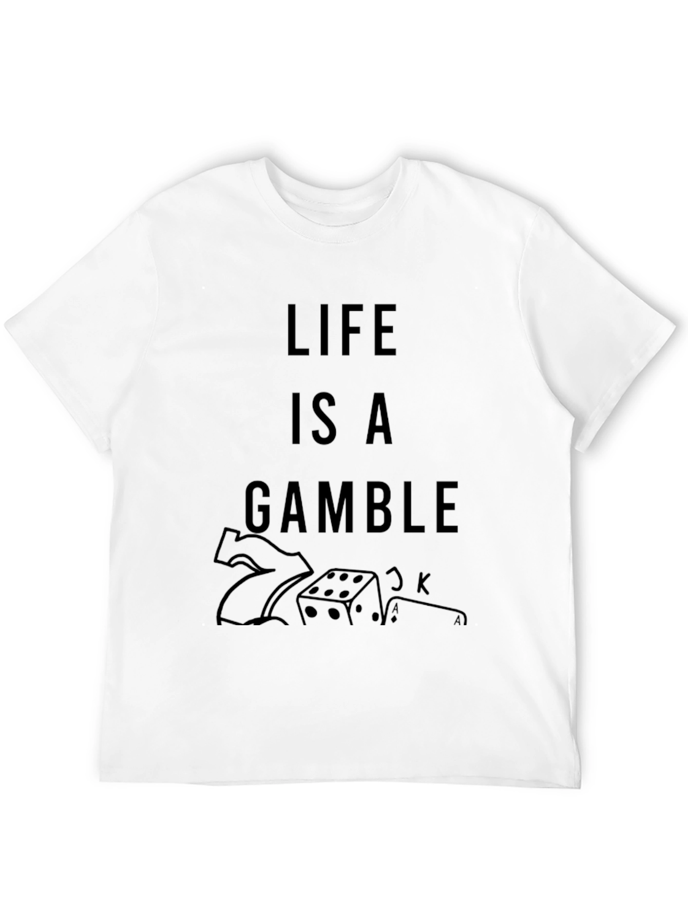 Life Is A Gamble Graphic Tee - Black T-Shirt