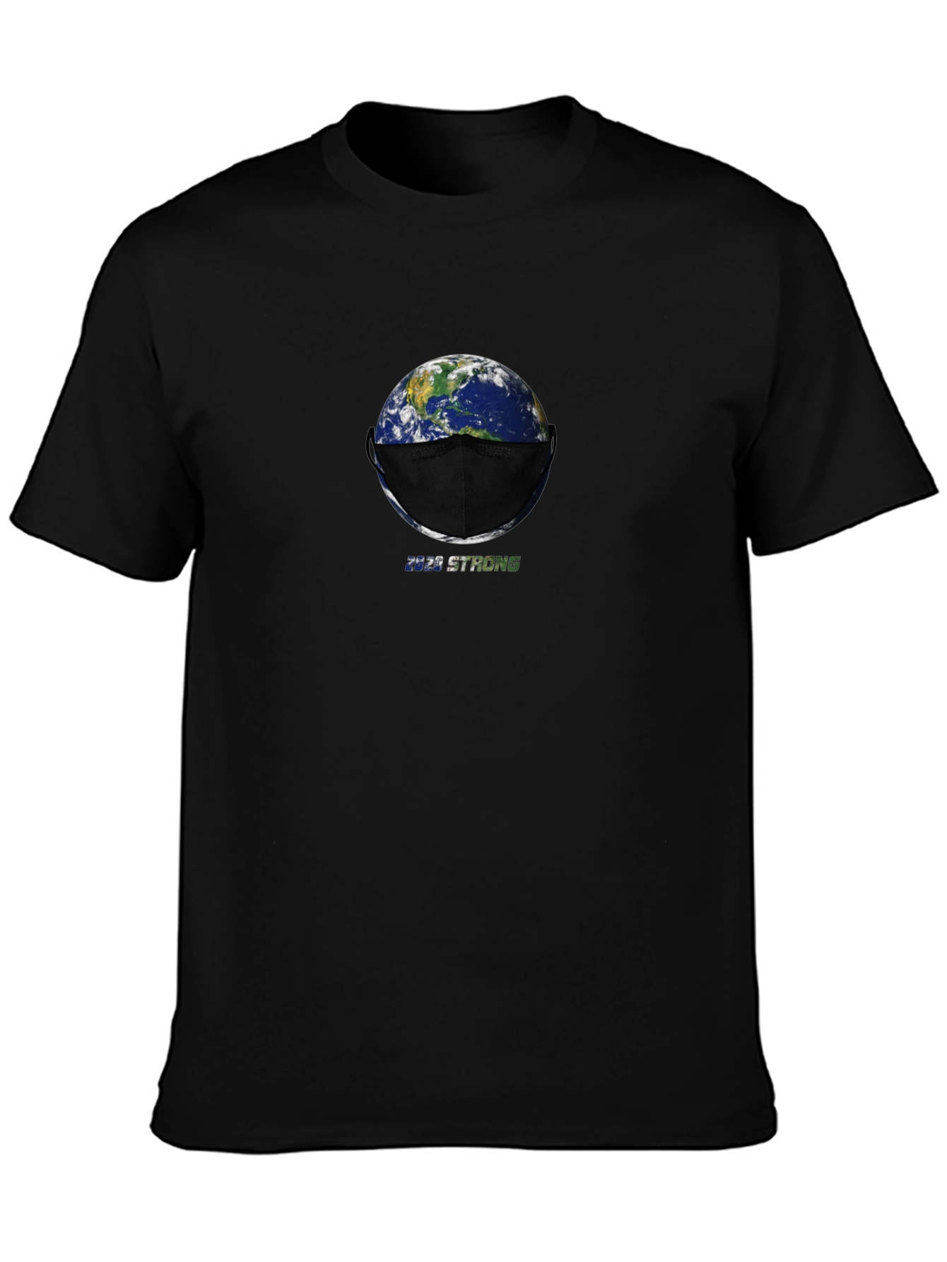 Earth Masked Up T-Shirt - 2020 Strong