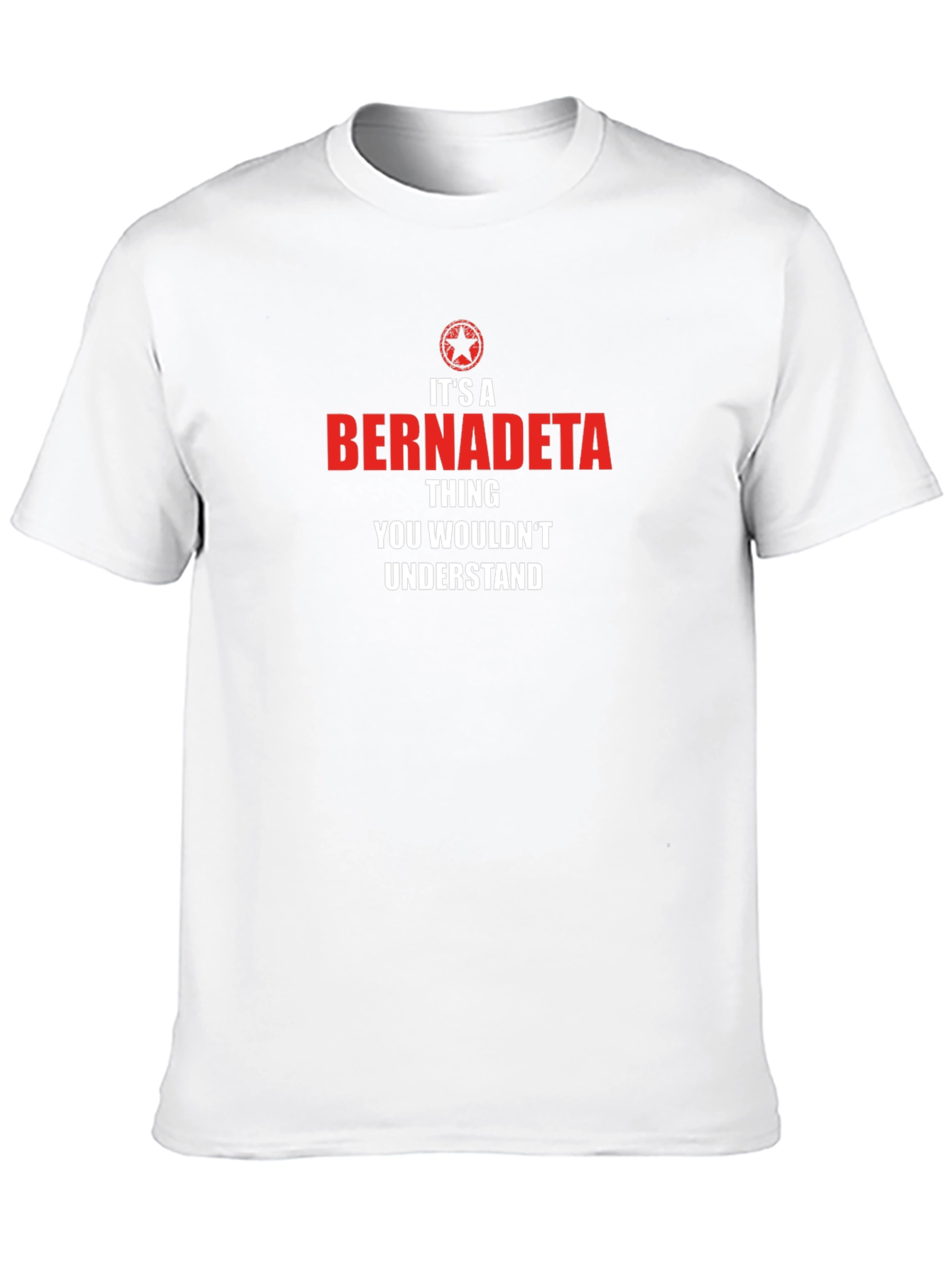 Its A Bernadeta Thing T-Shirt