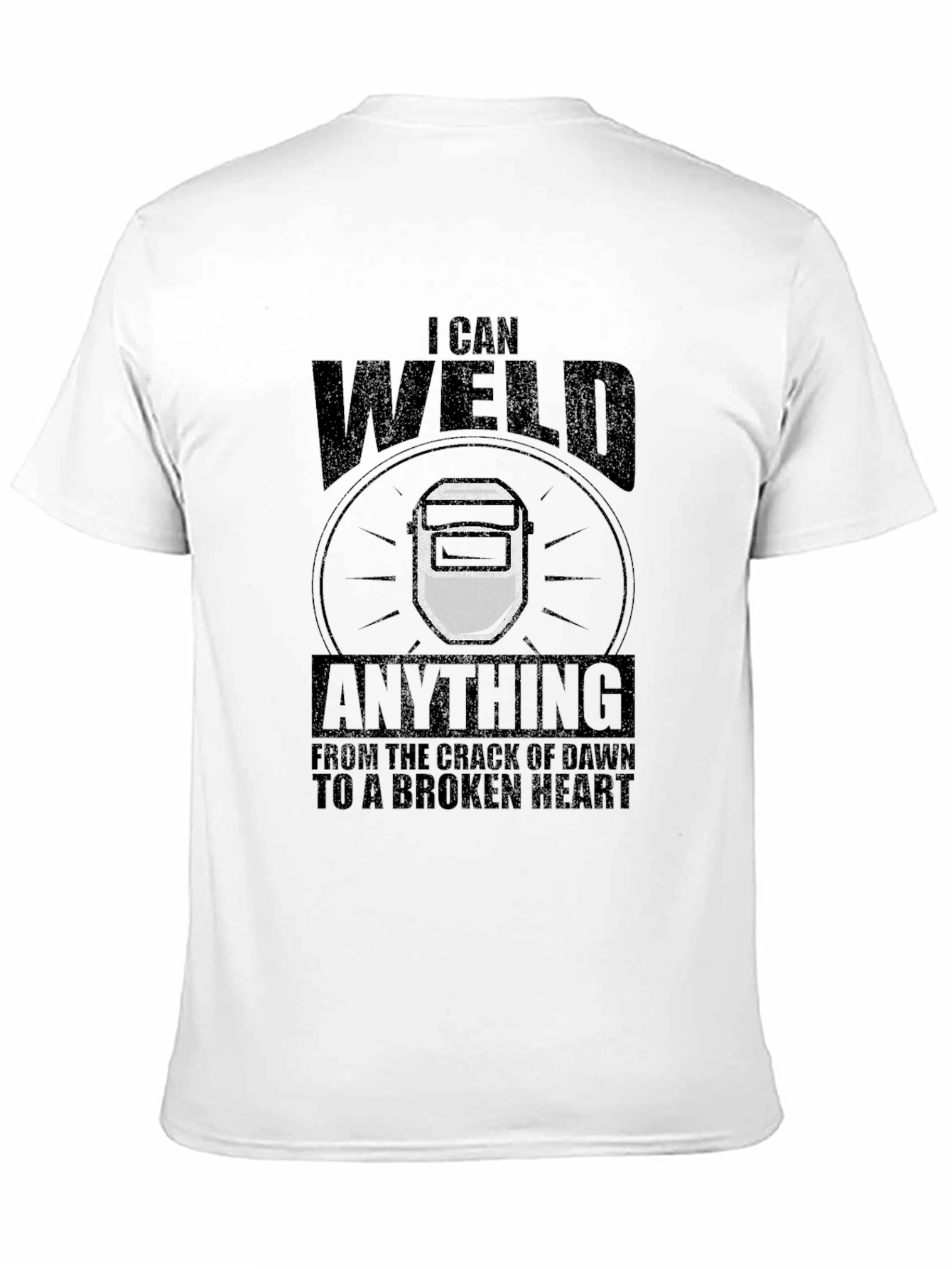 I Can Weld Anything Graphic Tee