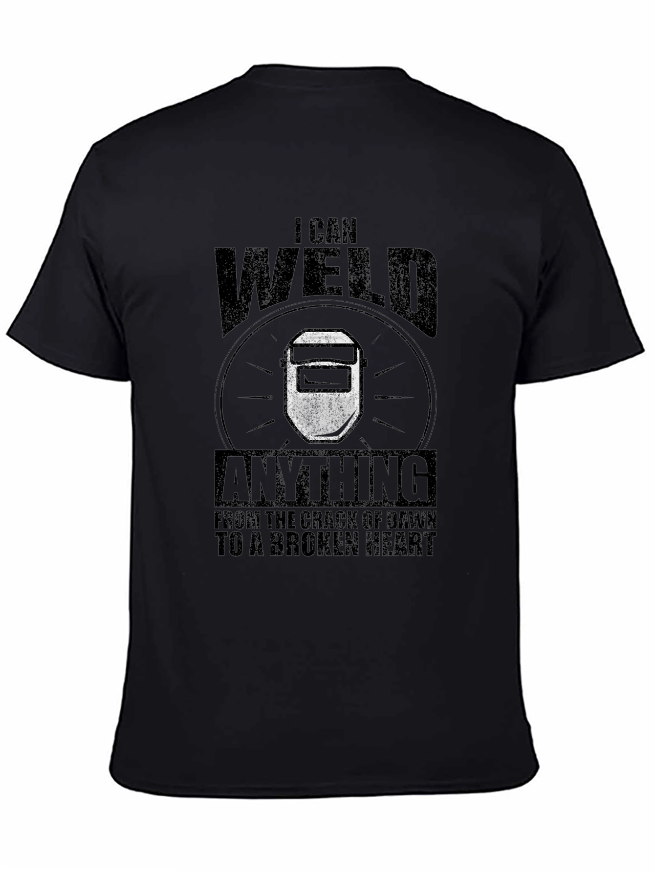 I Can Weld Anything Graphic Tee