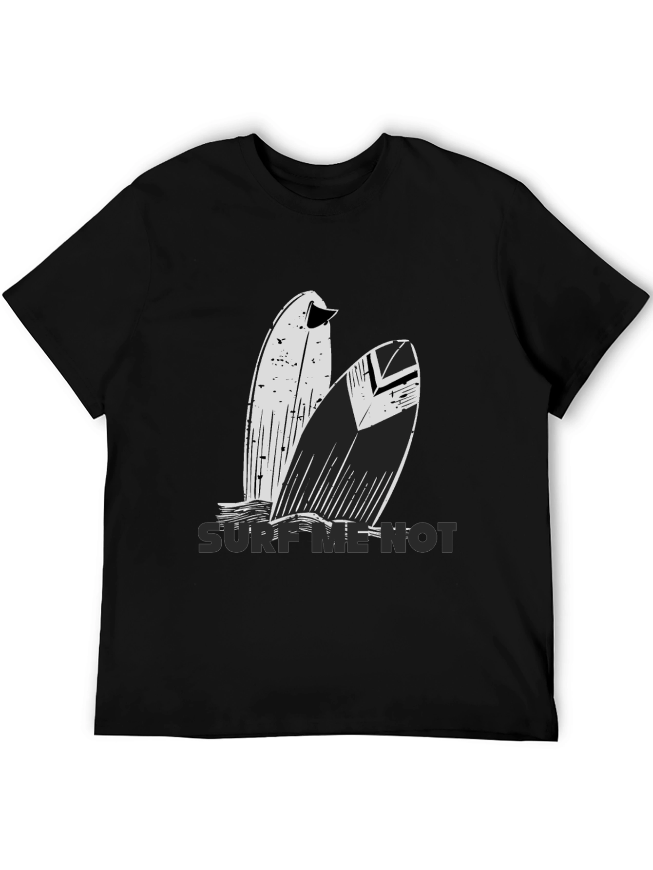 Surf Me Not T-Shirt -  Surfer Style Tee