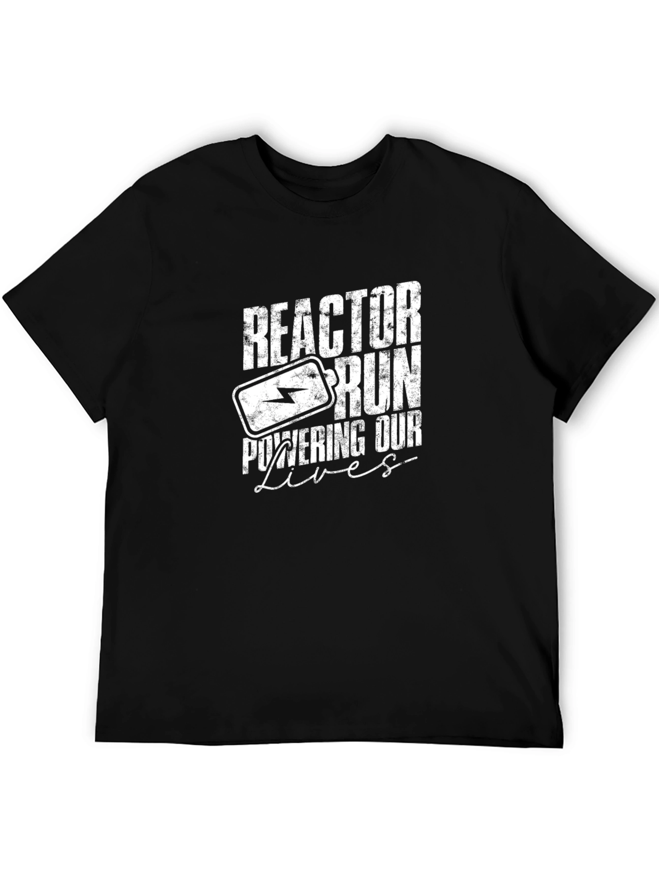 Reactor Run Powering Our Lives Graphic T-Shirt